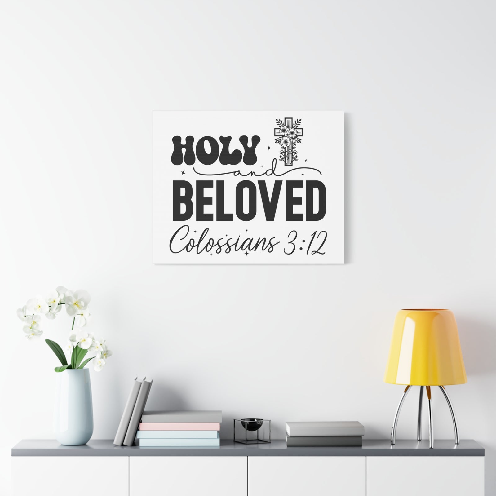Scripture Walls Colossians 3:12 Holy and Beloved Bible Verse Canvas Christian Wall Art Ready to Hang Unframed-Express Your Love Gifts