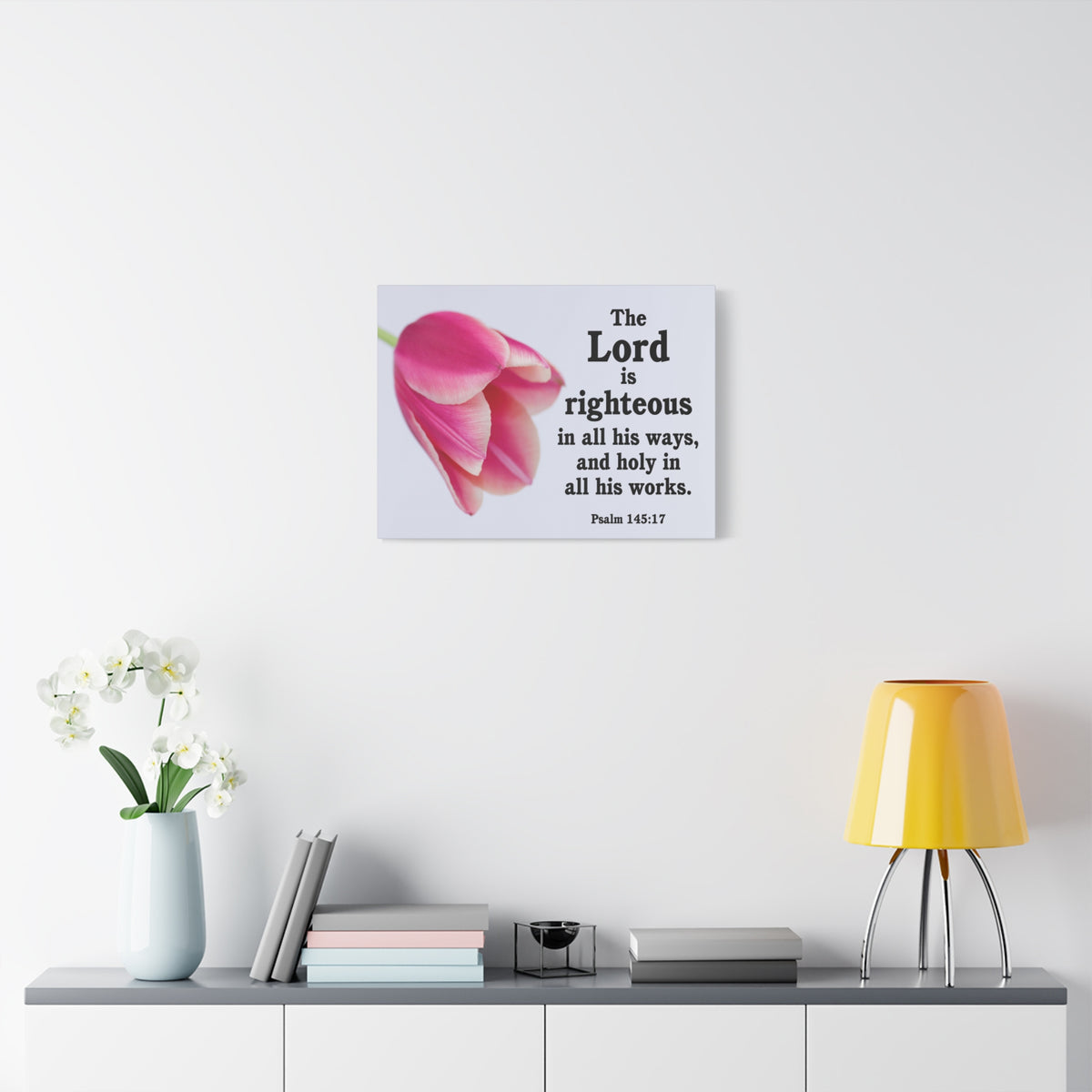 Scripture Canvas The Lord is Righteous Psalm 145:17 Christian Wall Art Bible Verse Print Ready to Hang-Express Your Love Gifts