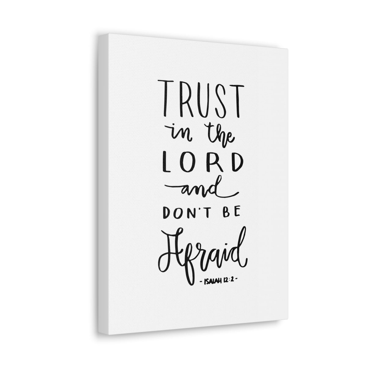 Scripture Canvas Trust In The Lord Isaiah 12:2 Christian Wall Art Bible Verse Print Ready To Hang-Express Your Love Gifts