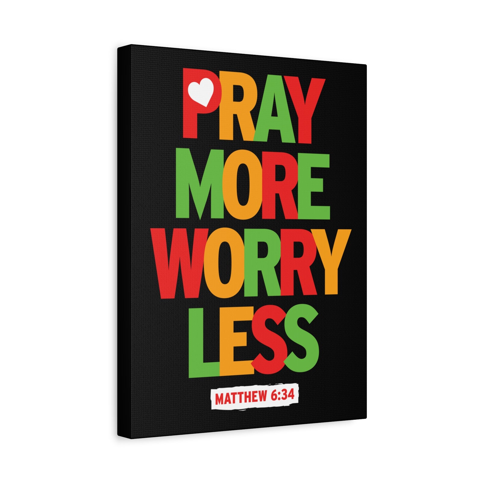 Scripture Canvas Pray More Worry Less Matthew 6:34 Christian Wall Art Bible Verse Print Ready To Hang-Express Your Love Gifts