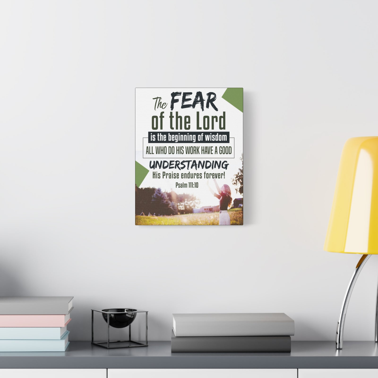 Scripture Canvas His Praise Endures Forever! Psalm 111:10 Christian Wall Art Bible Verse Print Ready to Hang-Express Your Love Gifts