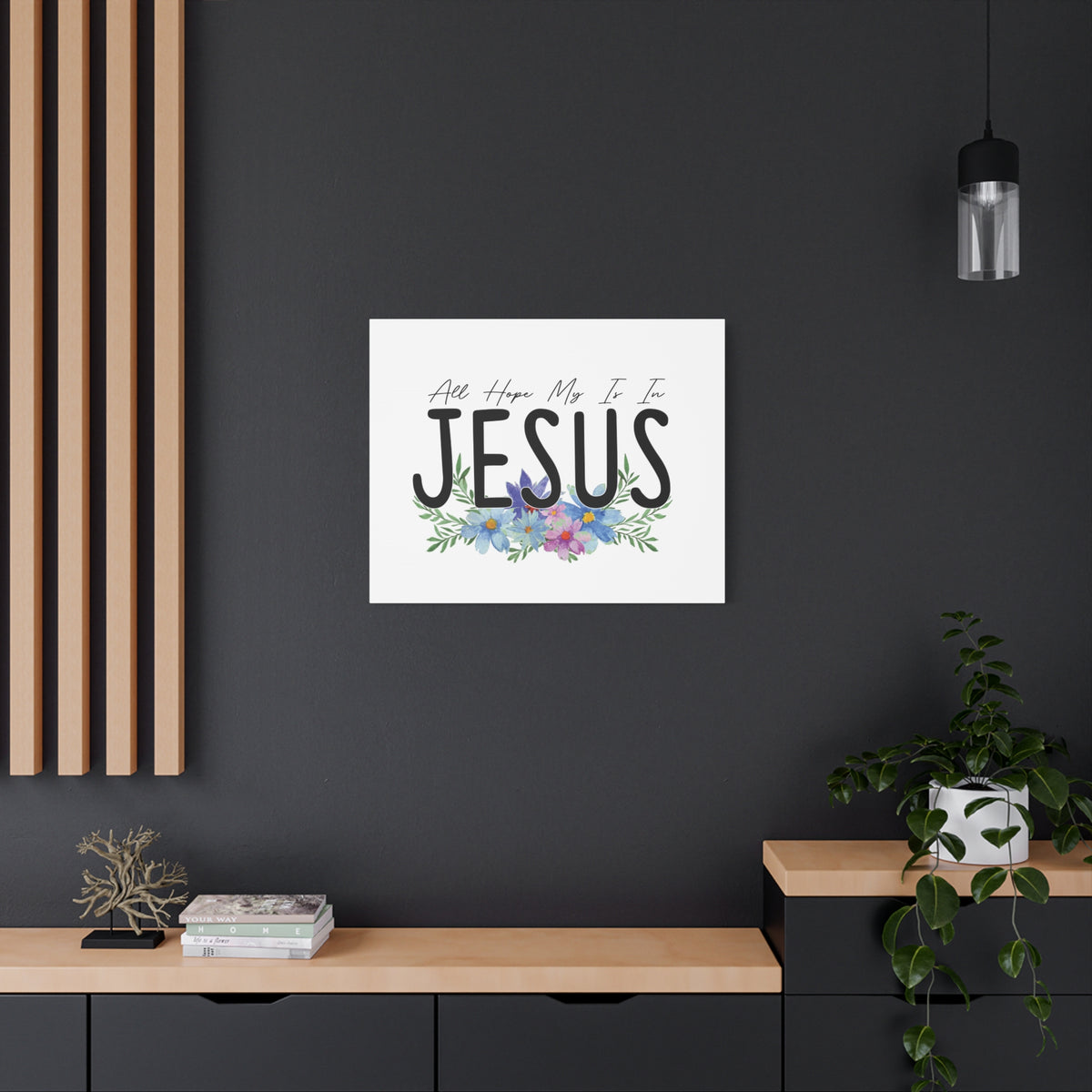 Scripture Canvas All My Hope Is In Jesus Jeremiah 29:11 Blue Flowers Christian Wall Art Bible Verse Print Ready to Hang-Express Your Love Gifts