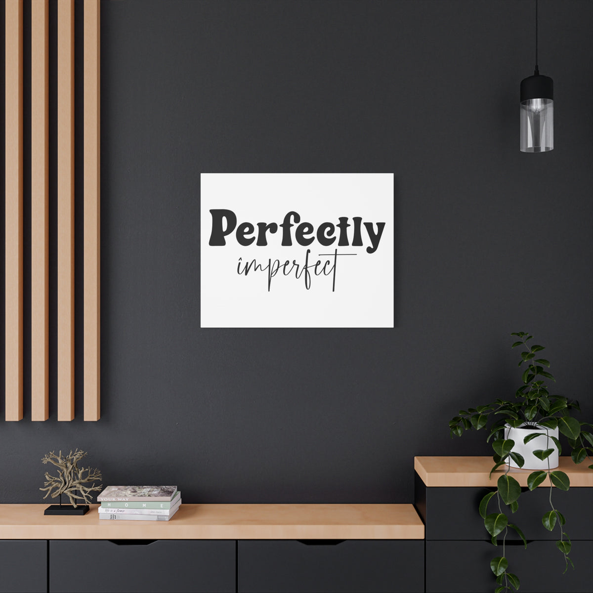 Inspirational Quote Canvas Perfectly Imperfect Wall Art Motivational Motto Inspiring Prints Artwork Decor Ready to Hang-Express Your Love Gifts