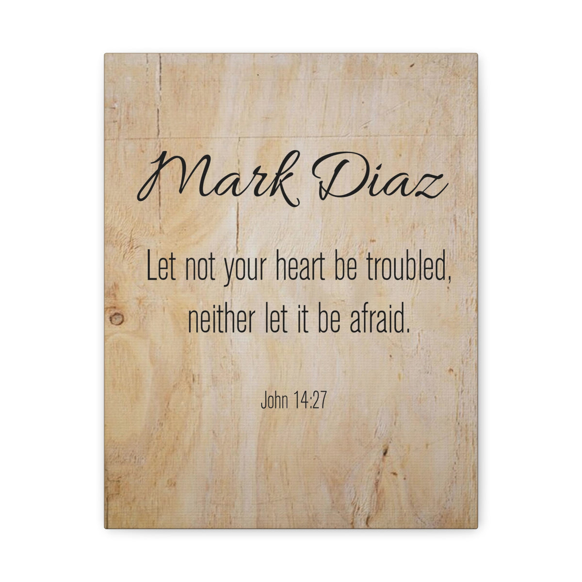 Scripture Walls Personalized No Fear No Trouble John 14:27 Bible Chapter Canvas Christian Wall Art Ready to Hang-Express Your Love Gifts