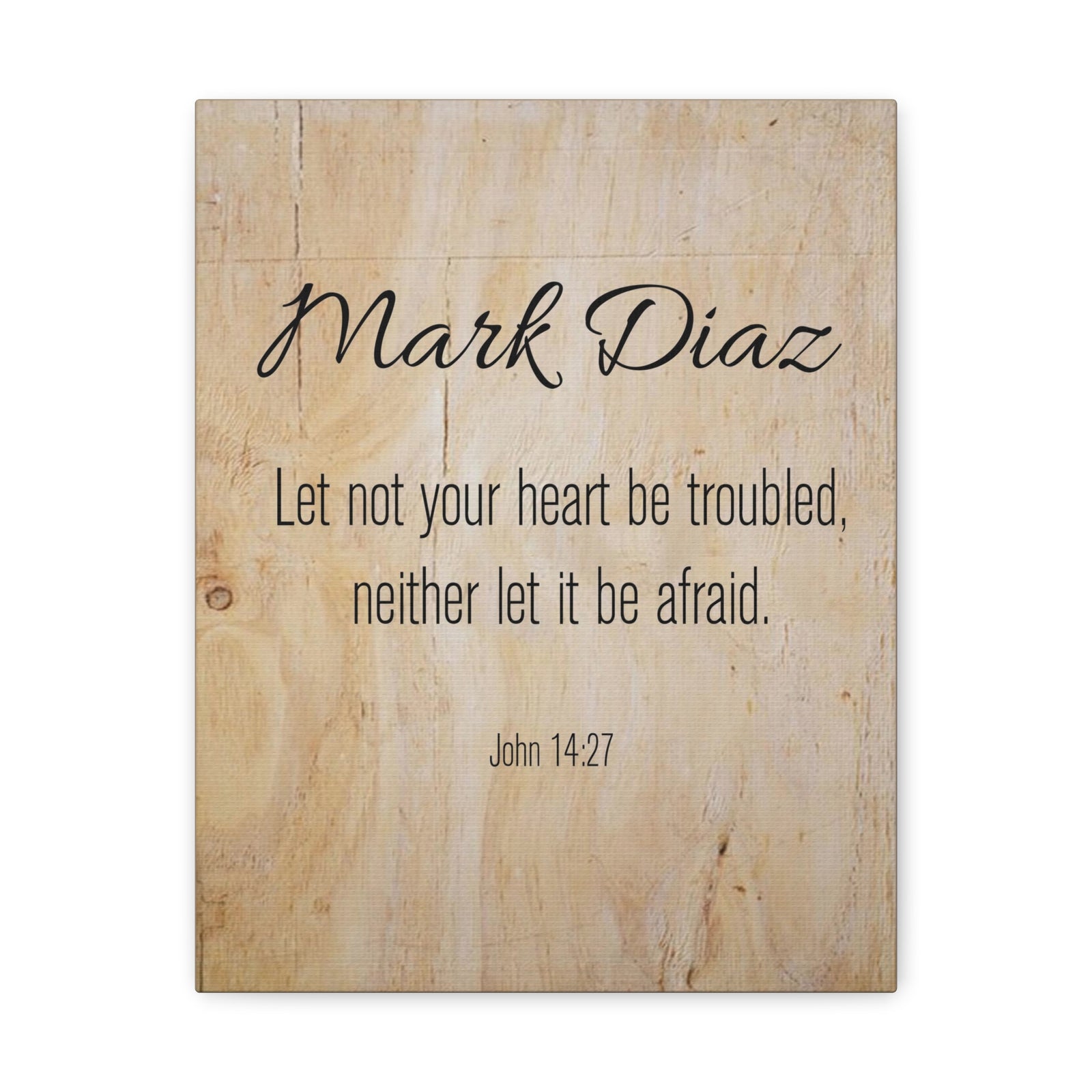 Scripture Walls Personalized No Fear No Trouble John 14:27 Bible Chapter Canvas Christian Wall Art Ready to Hang-Express Your Love Gifts