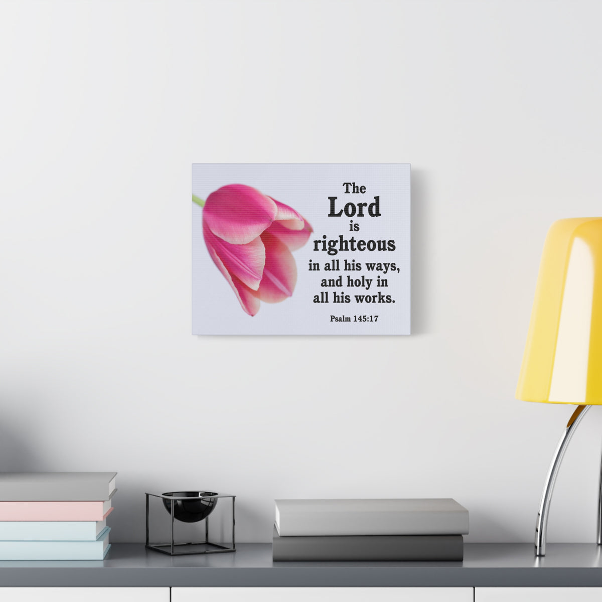 Scripture Canvas The Lord is Righteous Psalm 145:17 Christian Wall Art Bible Verse Print Ready to Hang-Express Your Love Gifts