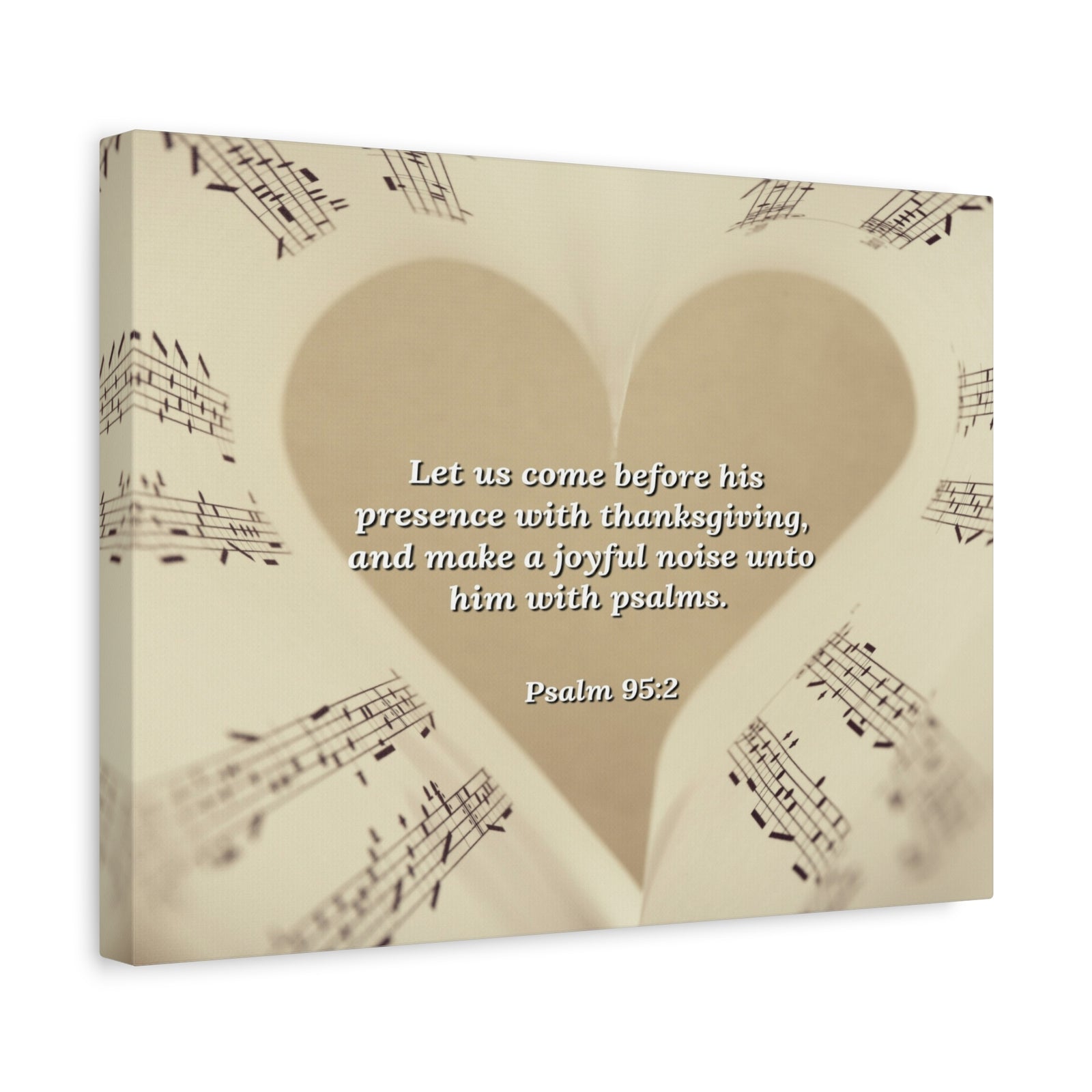 Scripture Canvas A Joyful Noise Psalm 95:2 Christian Wall Art Bible Verse Print Ready to Hang-Express Your Love Gifts