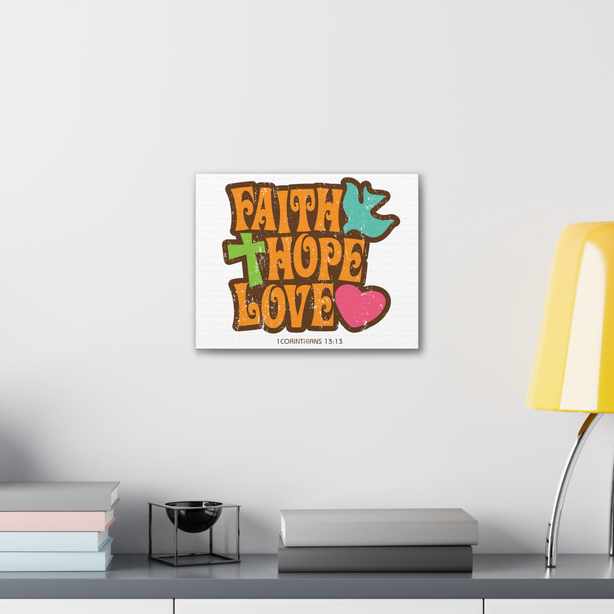 Scripture Canvas Faith Love Hope 1 Corinthians 13:13 Christian Wall Art Bible Verse Print Ready To Hang-Express Your Love Gifts