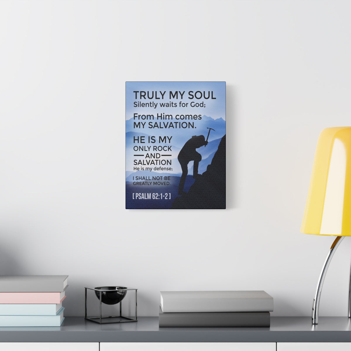 Scripture Canvas Rock And Salvation Psalm 62:1-2 Christian Wall Art Bible Verse Print Ready to Hang-Express Your Love Gifts