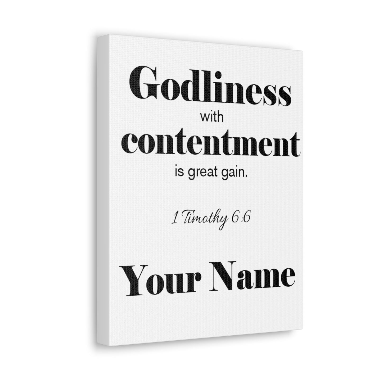 Personalized Godliness 1 Timothy 6:6 Bible Chapter Canvas Christian Wall Art Ready to Hang-Express Your Love Gifts