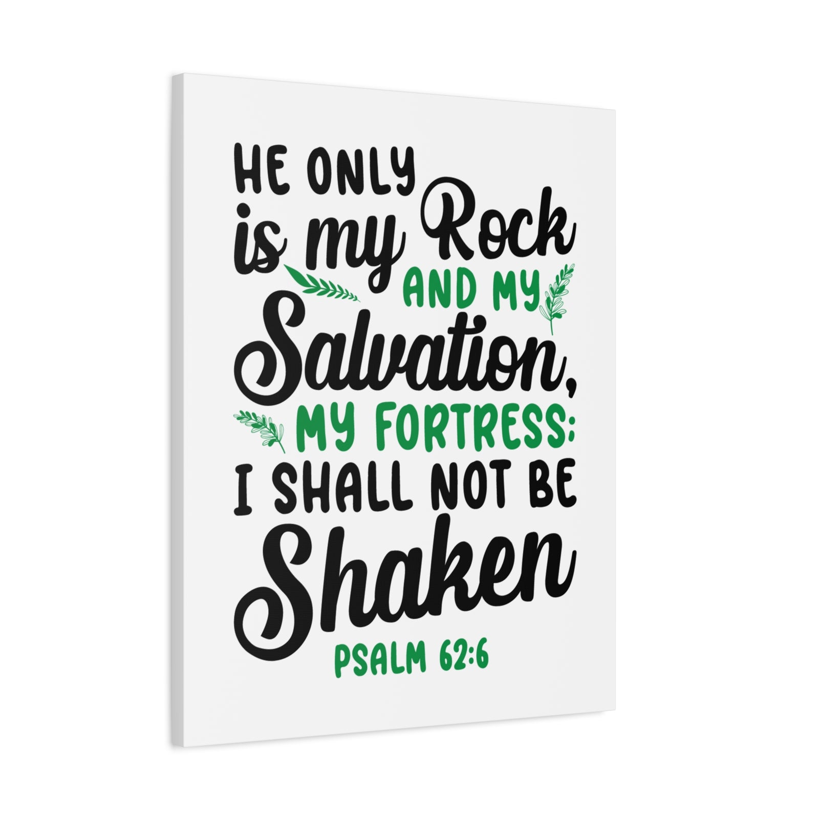 Scripture Canvas Salvation My Fortress Psalm 62:6 Christian Wall Art Bible Verse Print Ready to Hang-Express Your Love Gifts