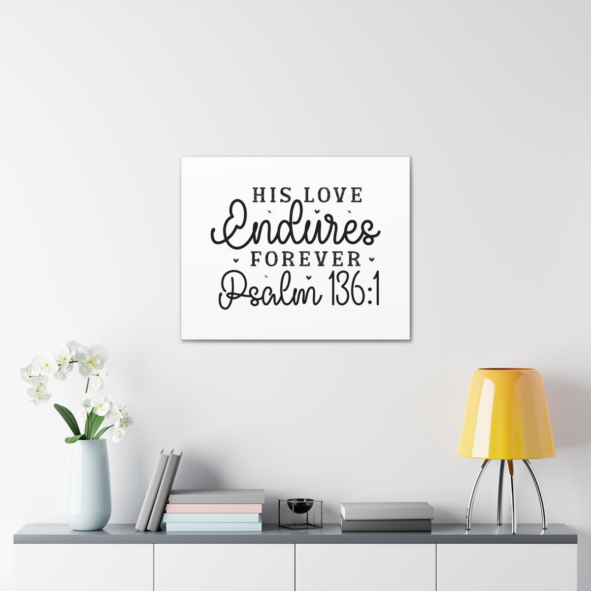Scripture Walls Psalm 136:1 His Love Endures Forever Bible Verse Canvas Christian Wall Art Ready to Hang Unframed-Express Your Love Gifts