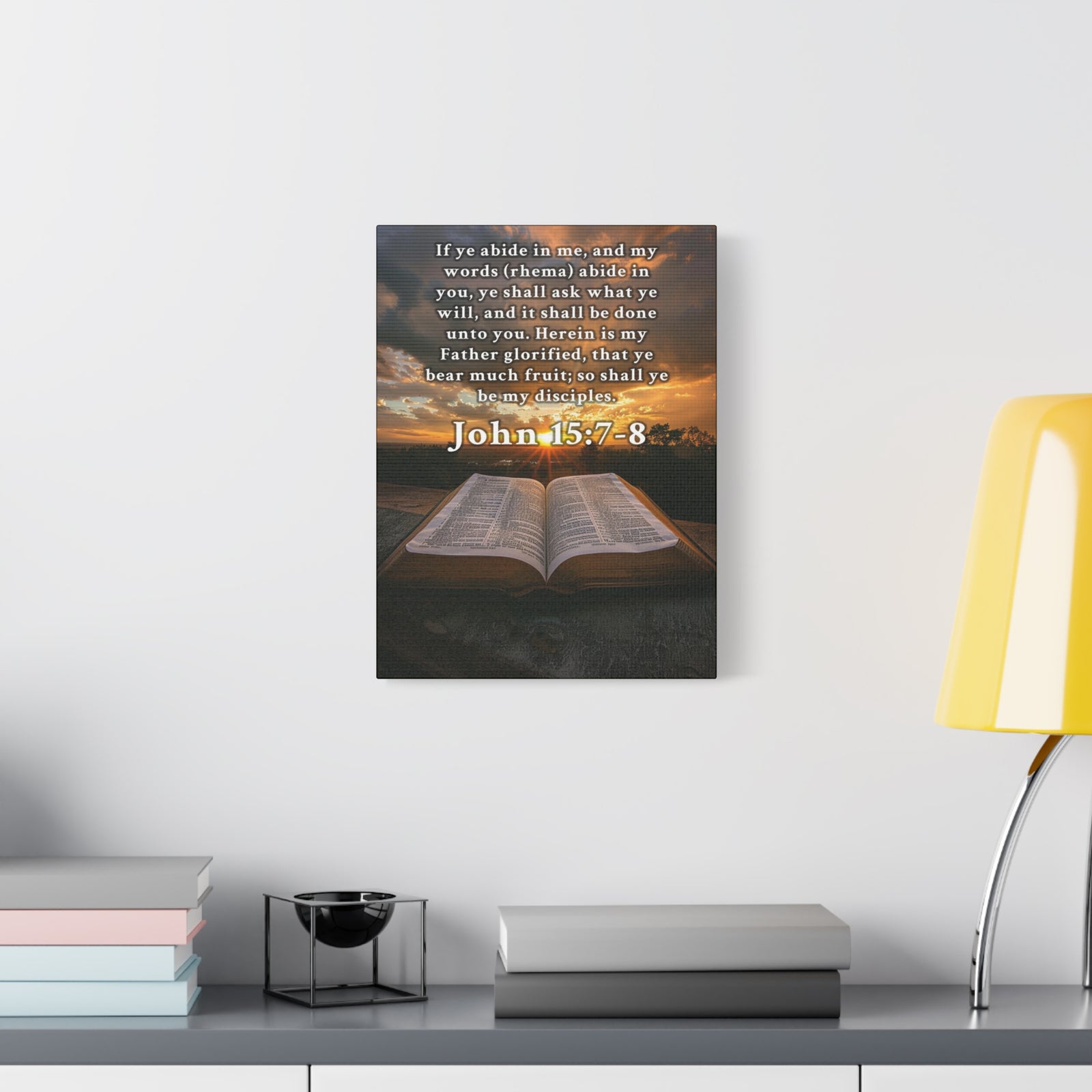Scripture Walls John 15:7-8 KJV Bible Verse Canvas Christian Wall Art Ready to Hang Unframed-Express Your Love Gifts