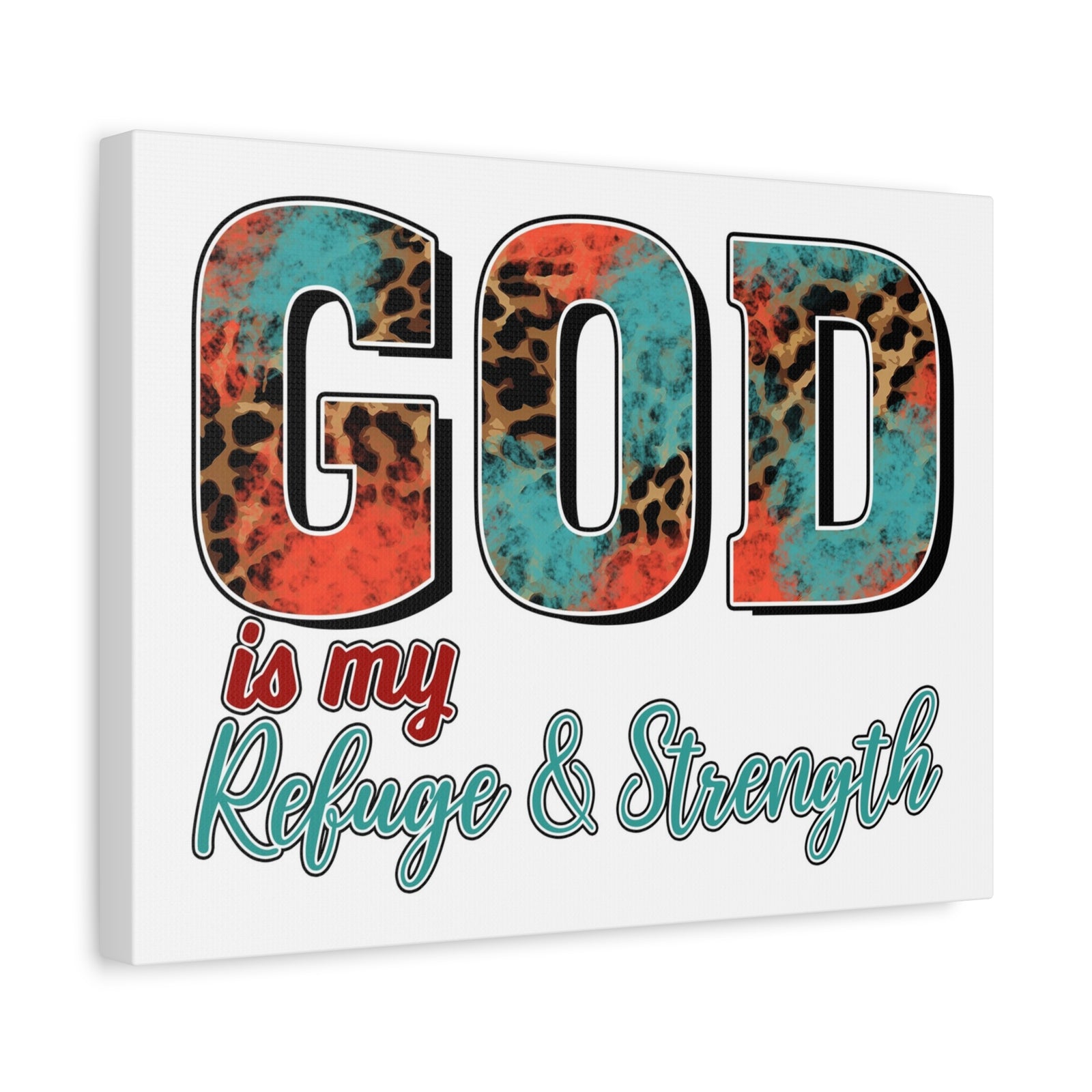 Scripture Walls My Refuge My Strength Bible Verse Canvas Christian Wall Art Ready to Hang Unframed-Express Your Love Gifts
