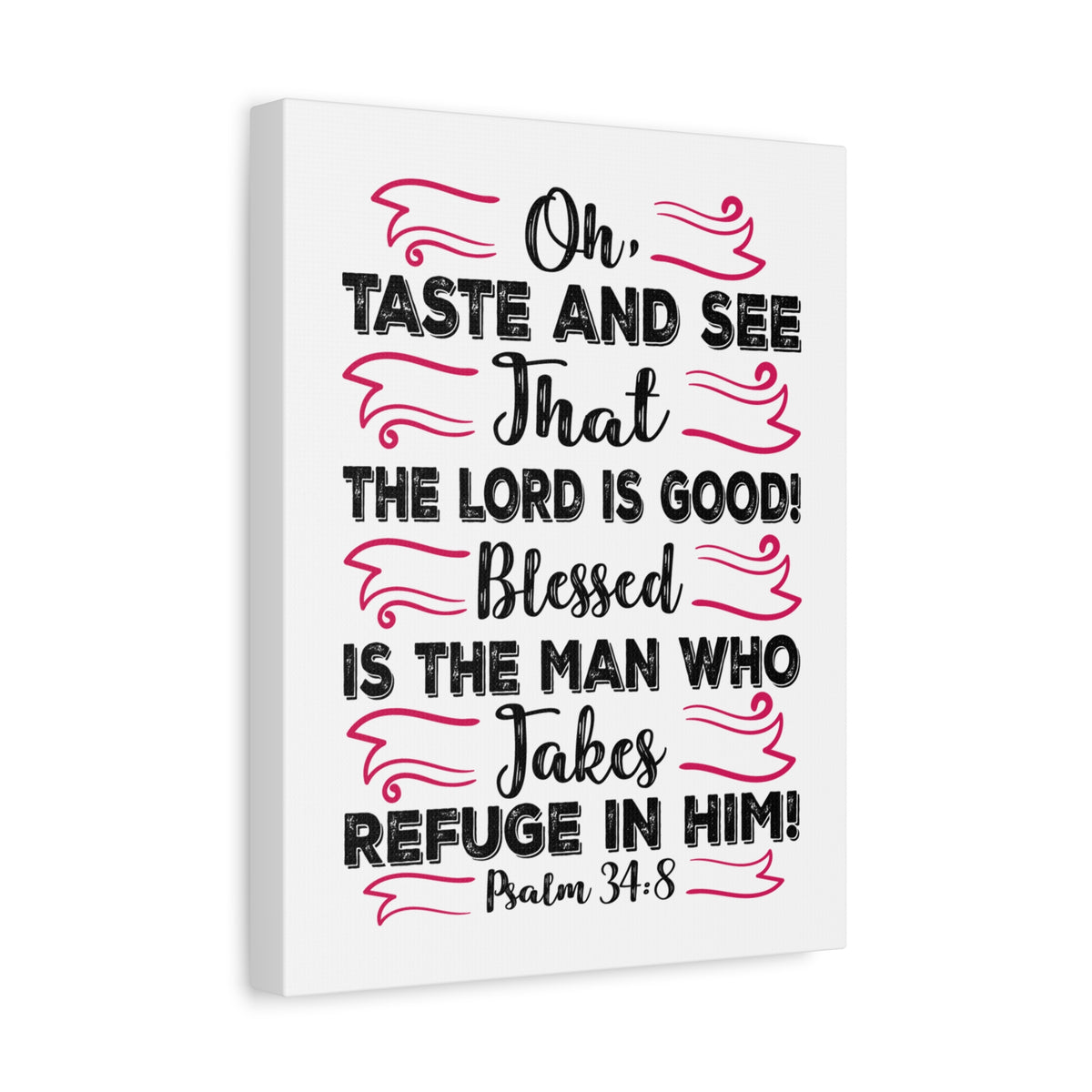 Scripture Canvas The Lord Is Good Psalm 34:8 Christian Wall Art Bible Verse Print Ready to Hang-Express Your Love Gifts