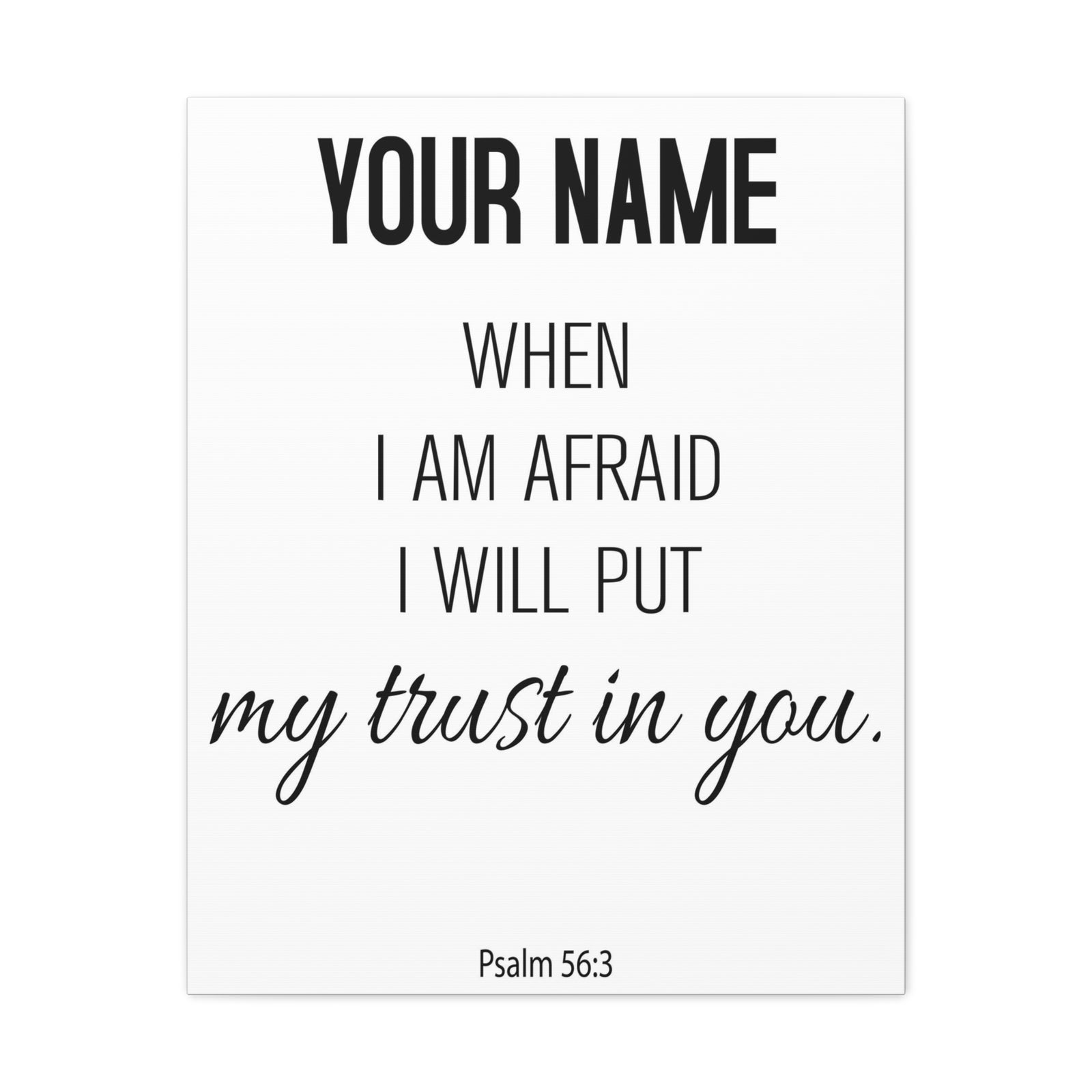 Personalized Psalm 56:3 I Will Put My Trust in You-Express Your Love Gifts