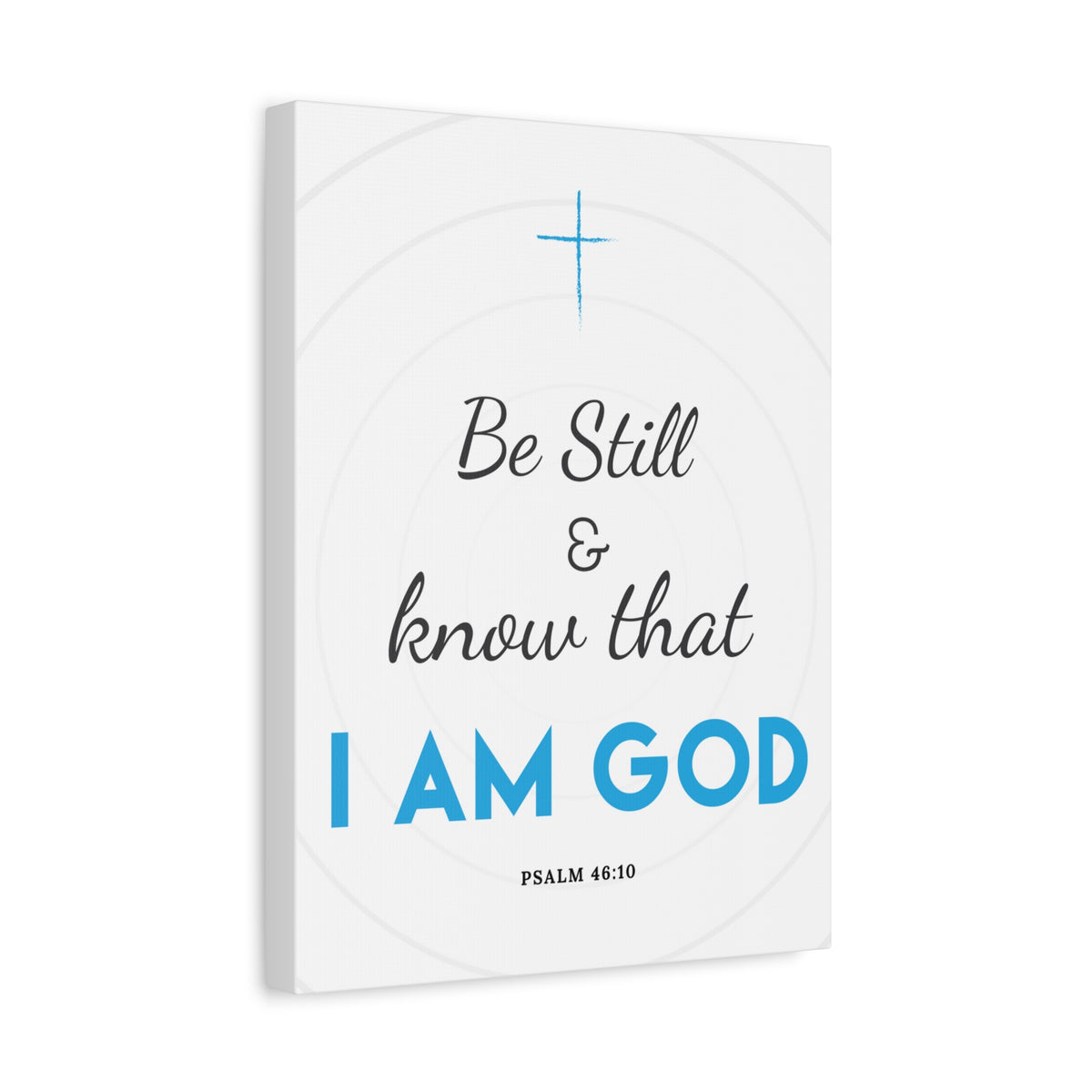 Scripture Canvas Be Still And Know Psalm 46:10 Blue Christian Wall Art Bible Verse Print Ready To Hang-Express Your Love Gifts