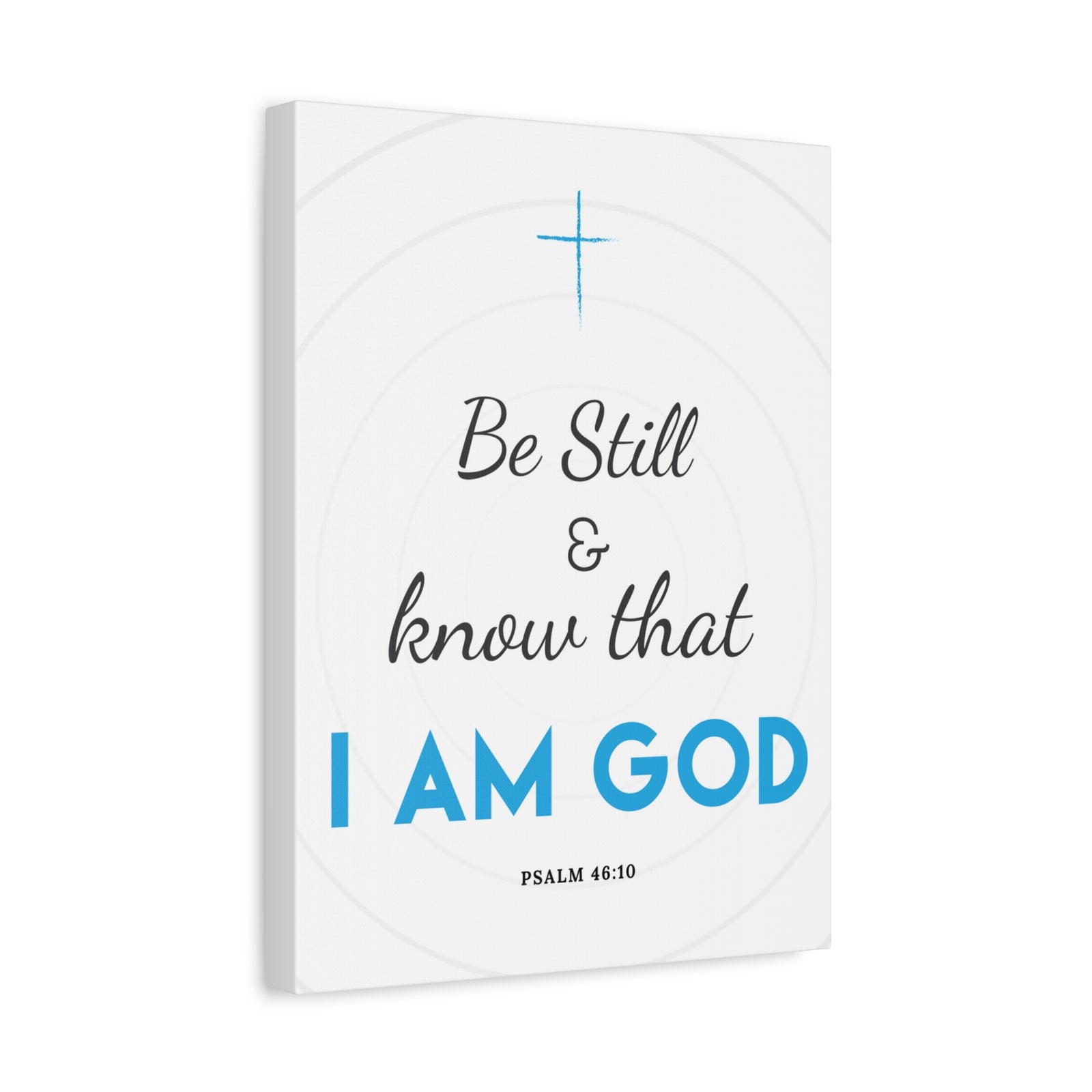 Scripture Canvas Be Still And Know Psalm 46:10 Blue Christian Wall Art Bible Verse Print Ready To Hang-Express Your Love Gifts