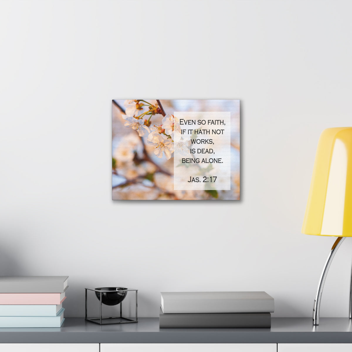 Scripture Walls Even So Faith Jas 2:17 Bible Verse Canvas Christian Wall Art Ready to Hang-Express Your Love Gifts