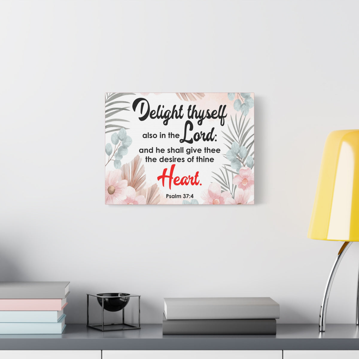 Scripture Canvas Delight Thyself Psalm 37:4 Wall Art Bible Verse Print Ready to Hang-Express Your Love Gifts