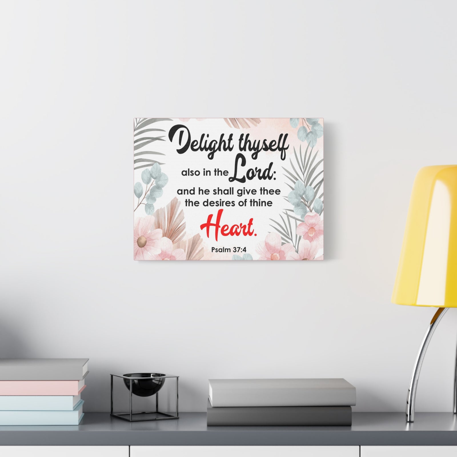 Scripture Canvas Delight Thyself Psalm 37:4 Wall Art Bible Verse Print Ready to Hang-Express Your Love Gifts