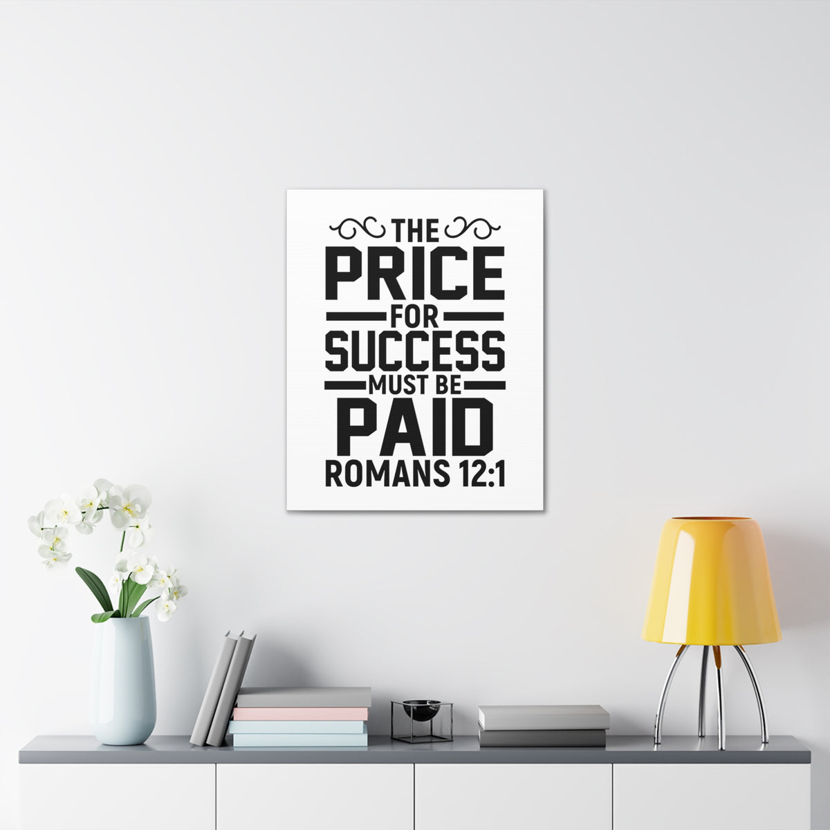 Scripture Walls Romans 12:1 The Price for Success Bible Verse Canvas Christian Wall Art Ready to Hang Unframed-Express Your Love Gifts