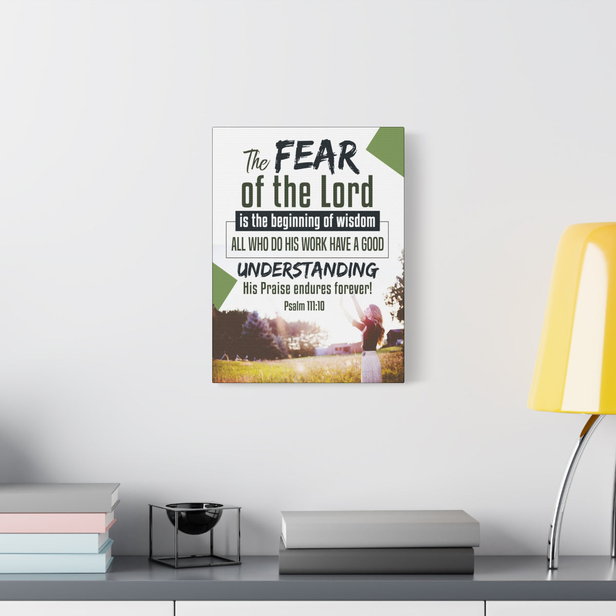 Scripture Canvas His Praise Endures Forever! Psalm 111:10 Christian Wall Art Bible Verse Print Ready to Hang-Express Your Love Gifts
