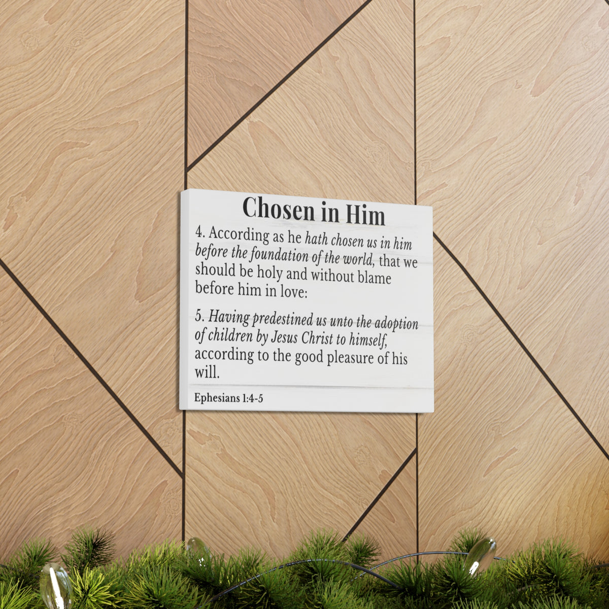 Scripture Walls Ephesians 1:4-5 Chosen in Christ White Bible Verse Canvas Christian Wall Art Ready to Hang Unframed-Express Your Love Gifts