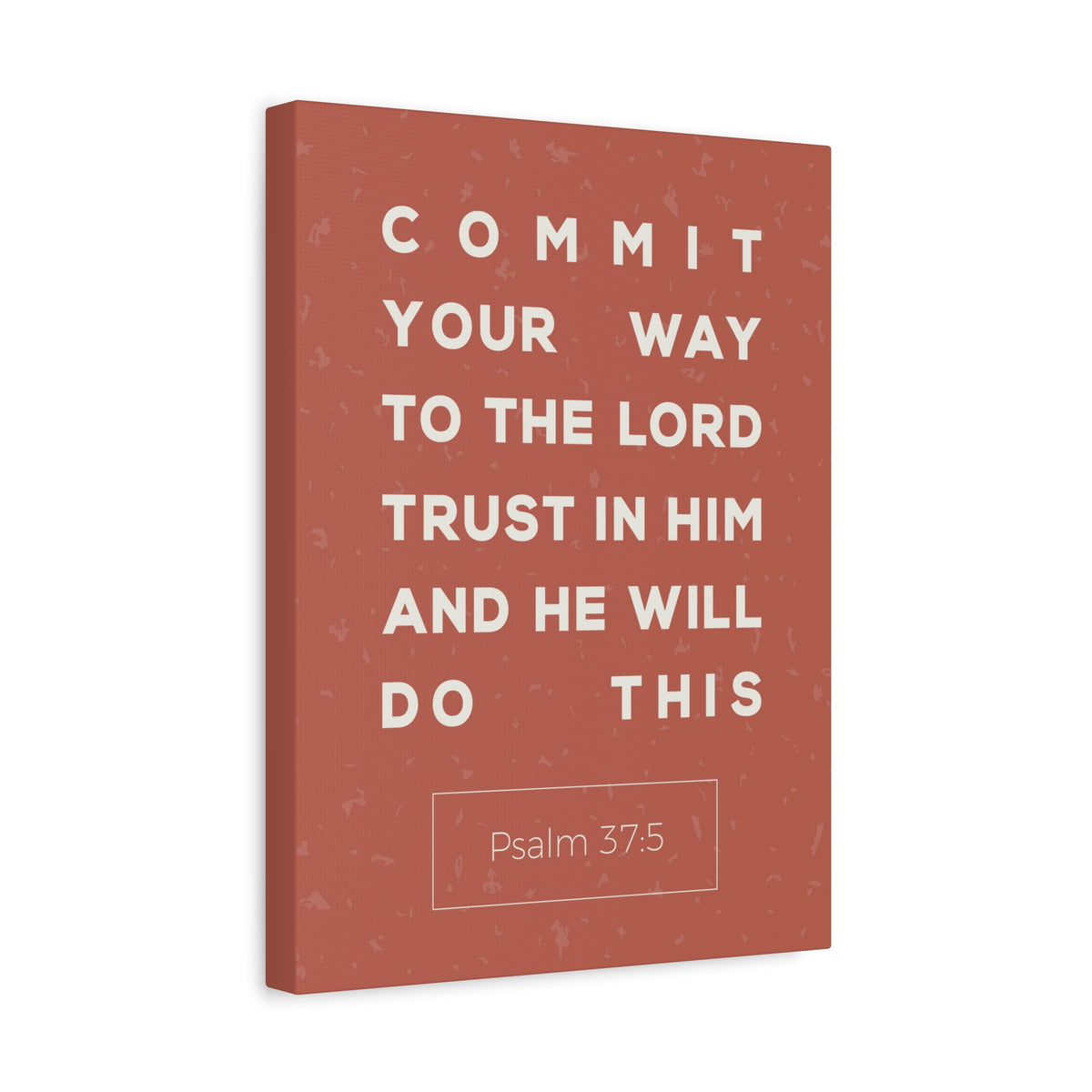 Scripture Canvas Commit Your Way Psalm 37:5 Christian Wall Art Bible Verse Print Ready To Hang-Express Your Love Gifts