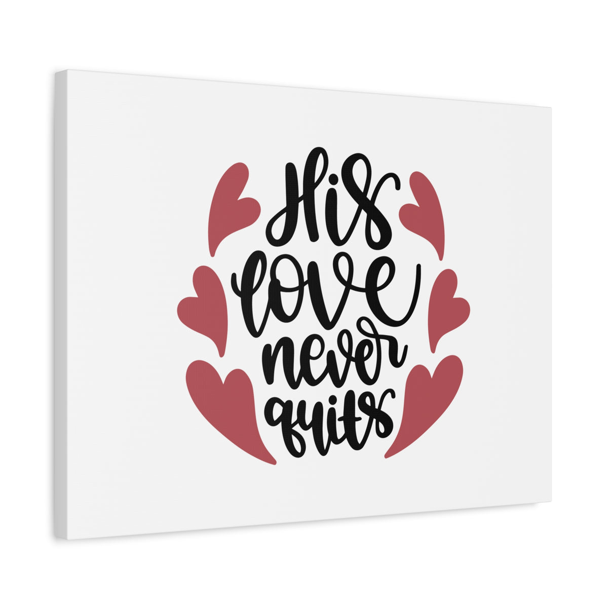 Scripture Canvas His Love Never Quits Psalms 136:26 Christian Wall Art Bible Verse Print Ready to Hang-Express Your Love Gifts