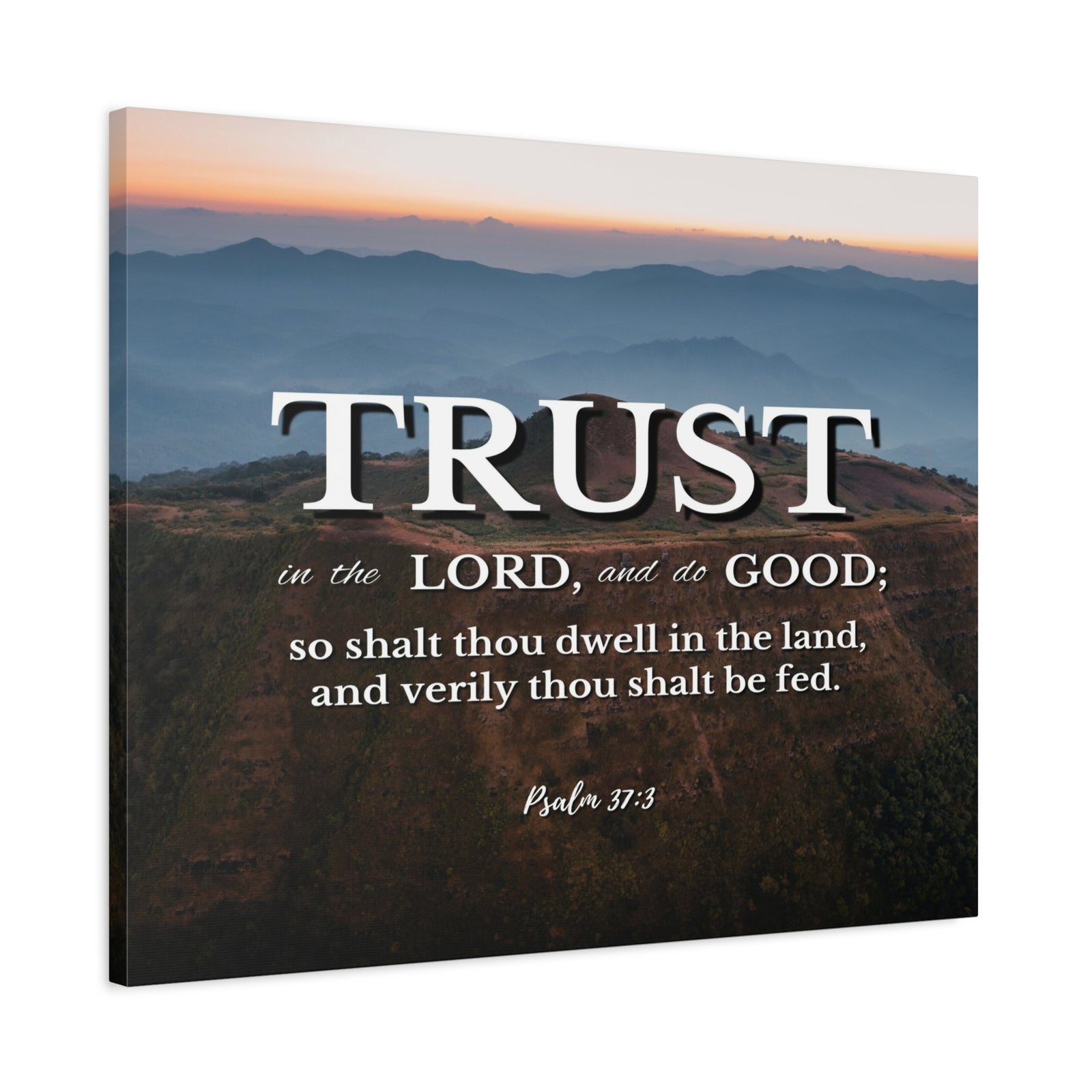 Scripture Canvas Trust Psalm 37:3 Mountains Christian Wall Art Bible Verse Print Ready to Hang-Express Your Love Gifts