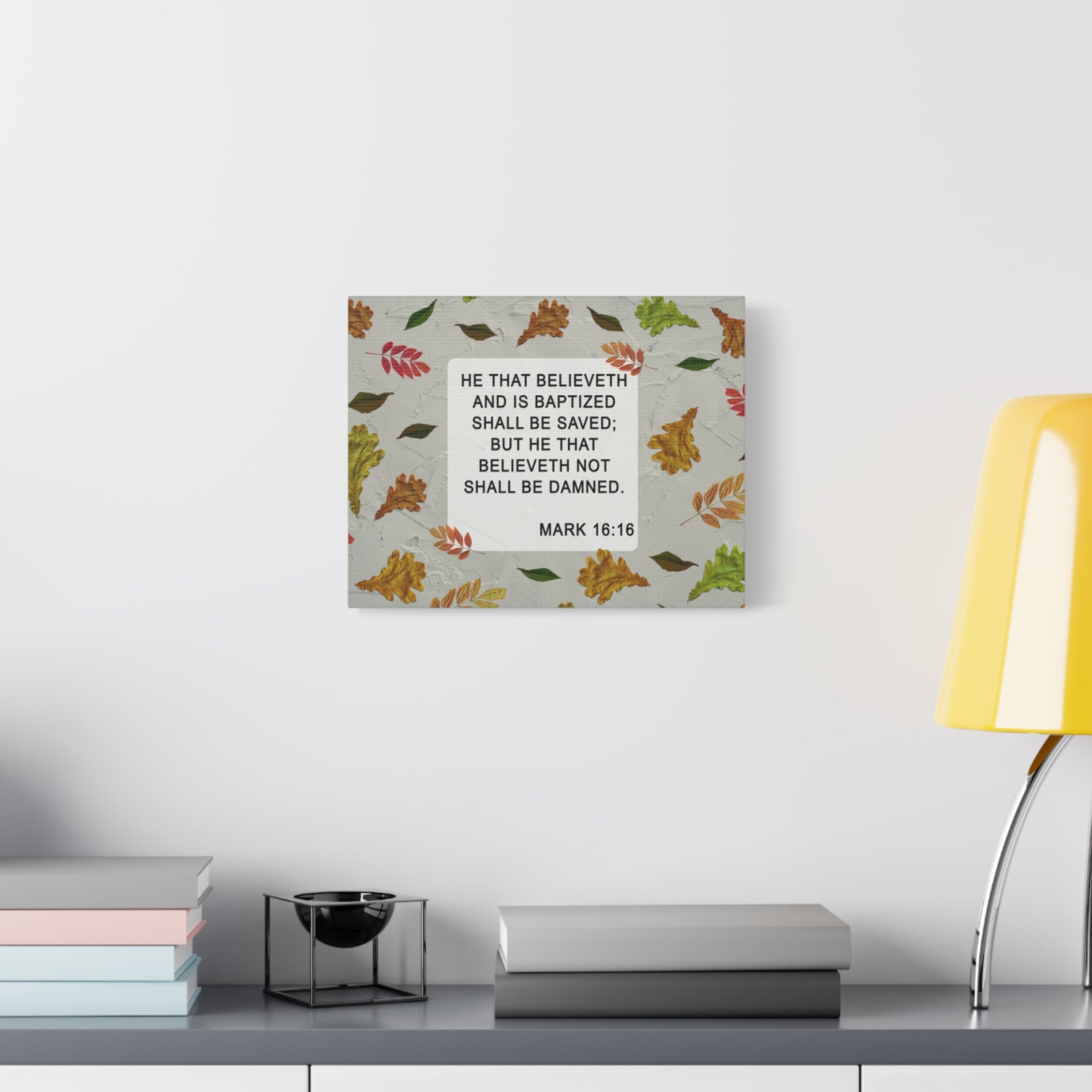 Scripture Walls Shall Be Saved Mark 16:16 Bible Verse Canvas Christian Wall Art Ready to Hang