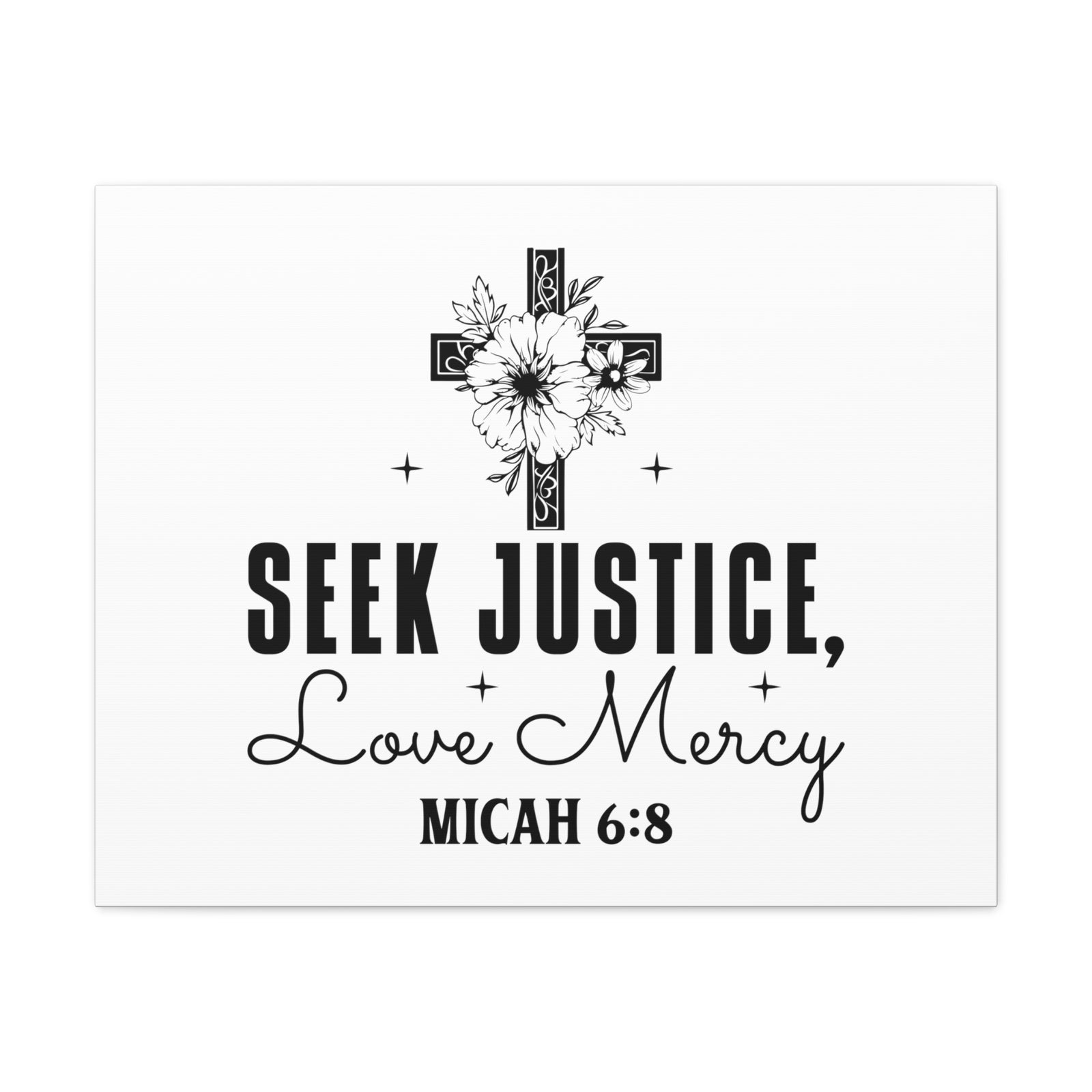 Scripture Walls Micah 6:8 Seek Justice Bible Verse Canvas Christian Wall Art Ready to Hang Unframed-Express Your Love Gifts