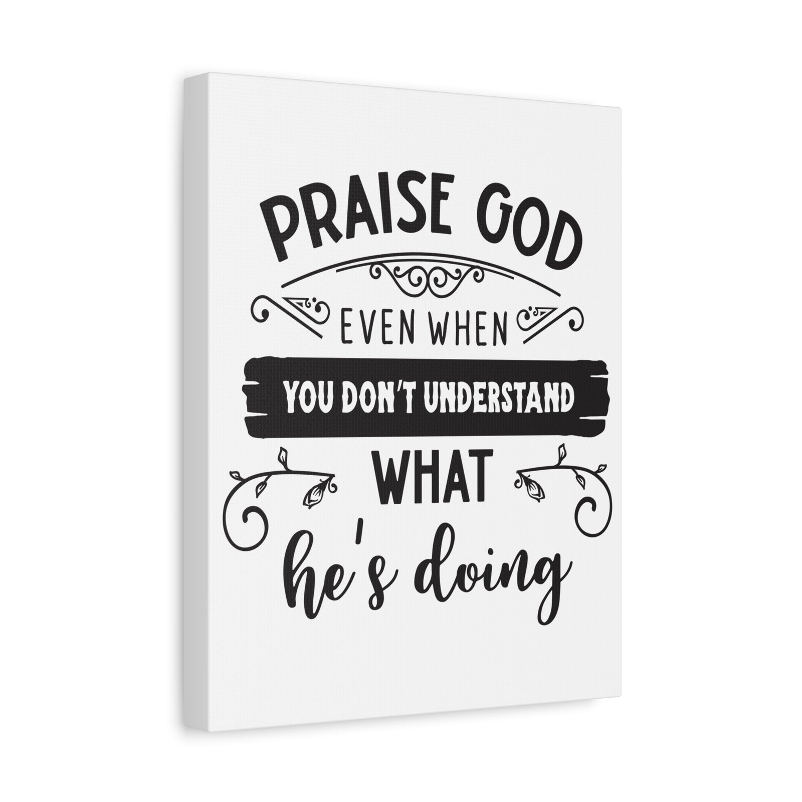 Scripture Canvas Praise God Even Psalm 103:1 Christian Wall Art Print Ready to Hang-Express Your Love Gifts