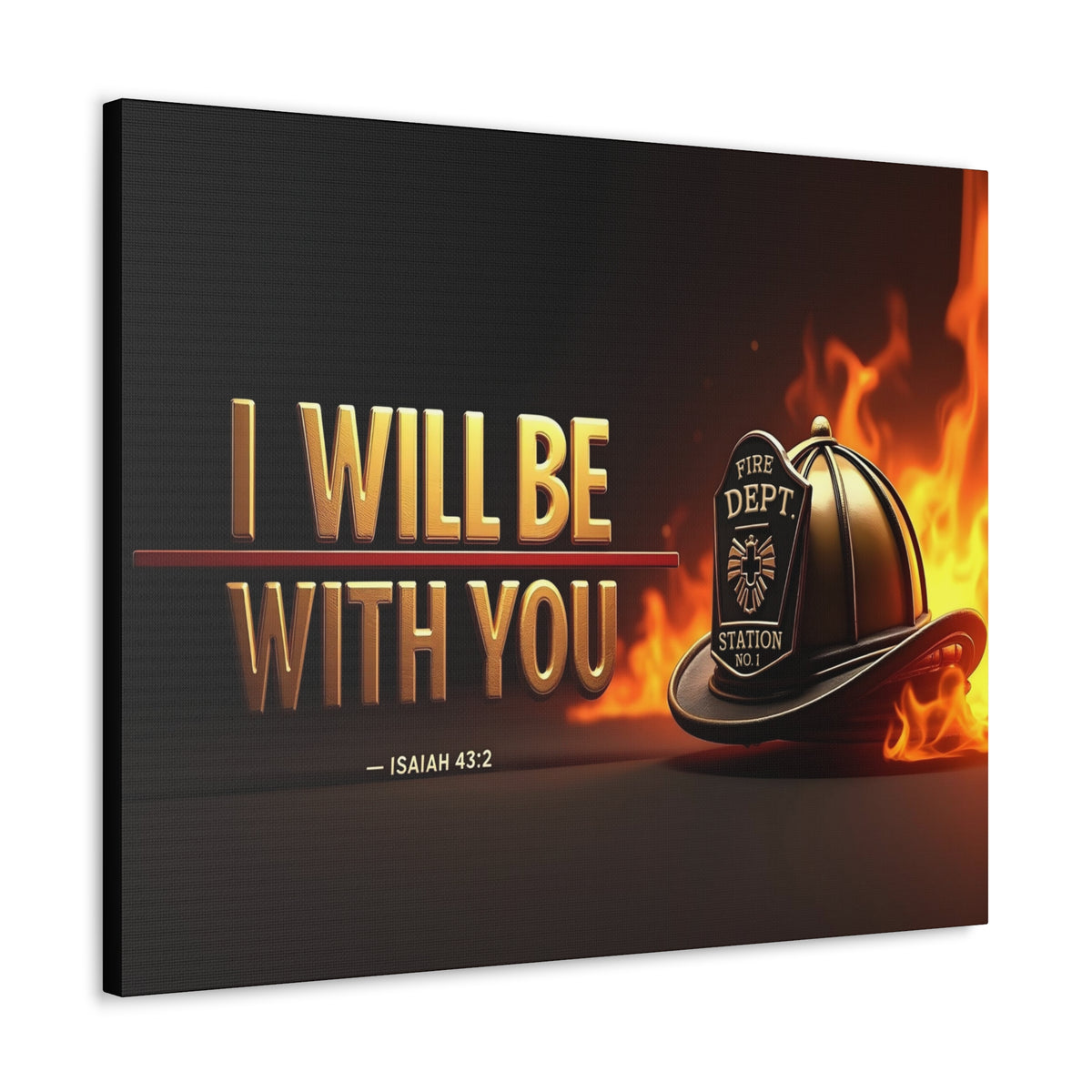 Scripture Walls Isaiah 43:2 Firefighter I Will Be With You Bible Verse Canvas Christian Wall Art Ready to Hang Unframed-Express Your Love Gifts