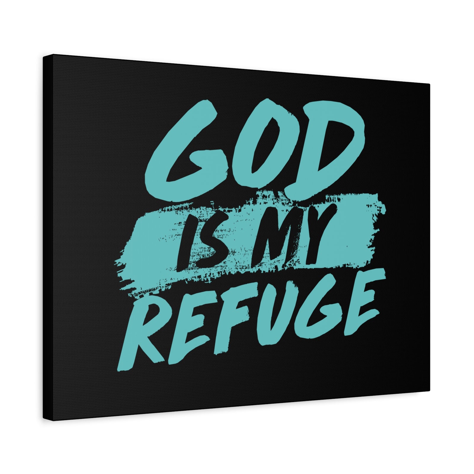 Scripture Canvas God Is My Refuge Psalm 46:1 Christian Wall Art Print Ready to Hang-Express Your Love Gifts