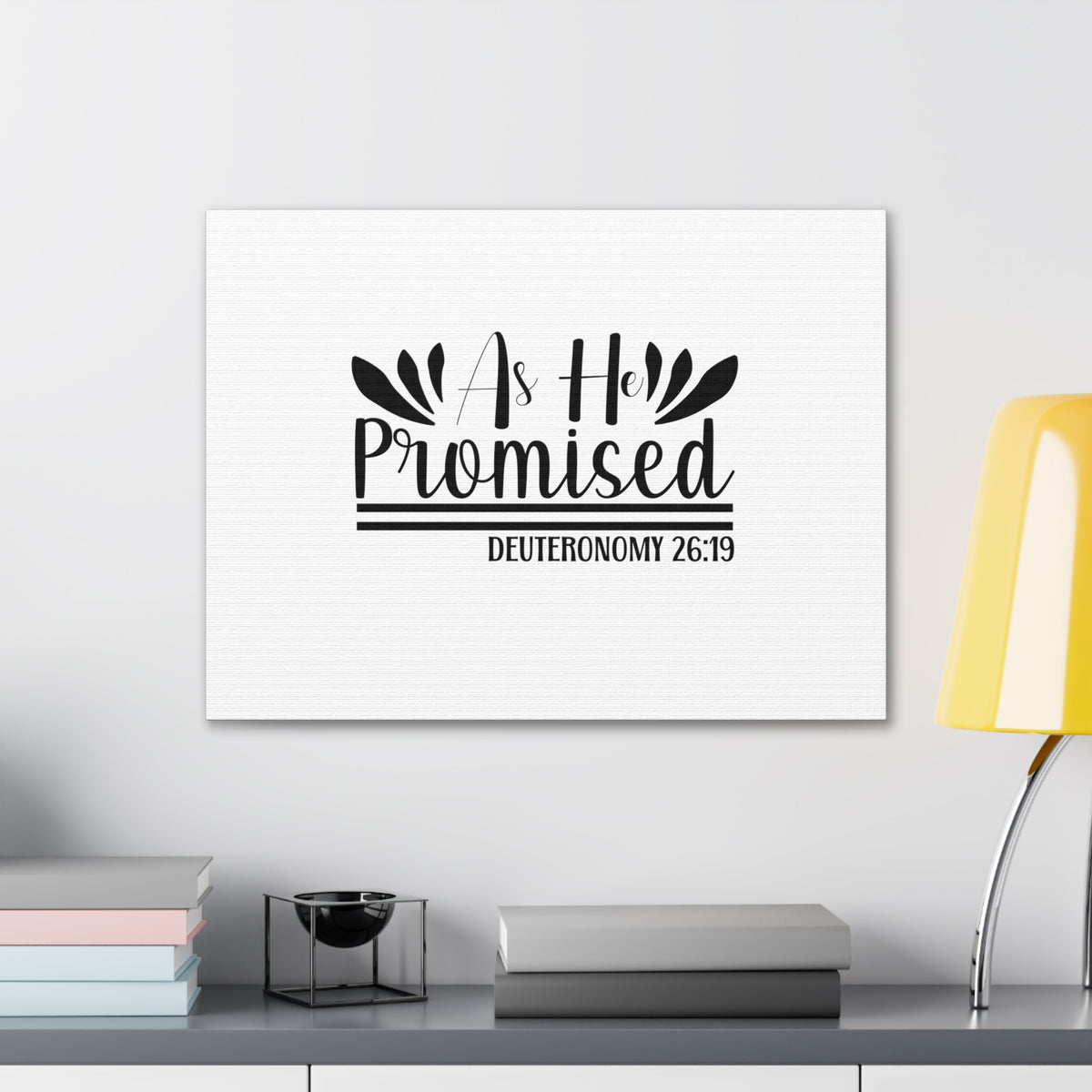 Scripture Walls Deuteronomy 26:19 As He Promised Bible Verse Canvas Christian Wall Art Ready to Hang Unframed-Express Your Love Gifts