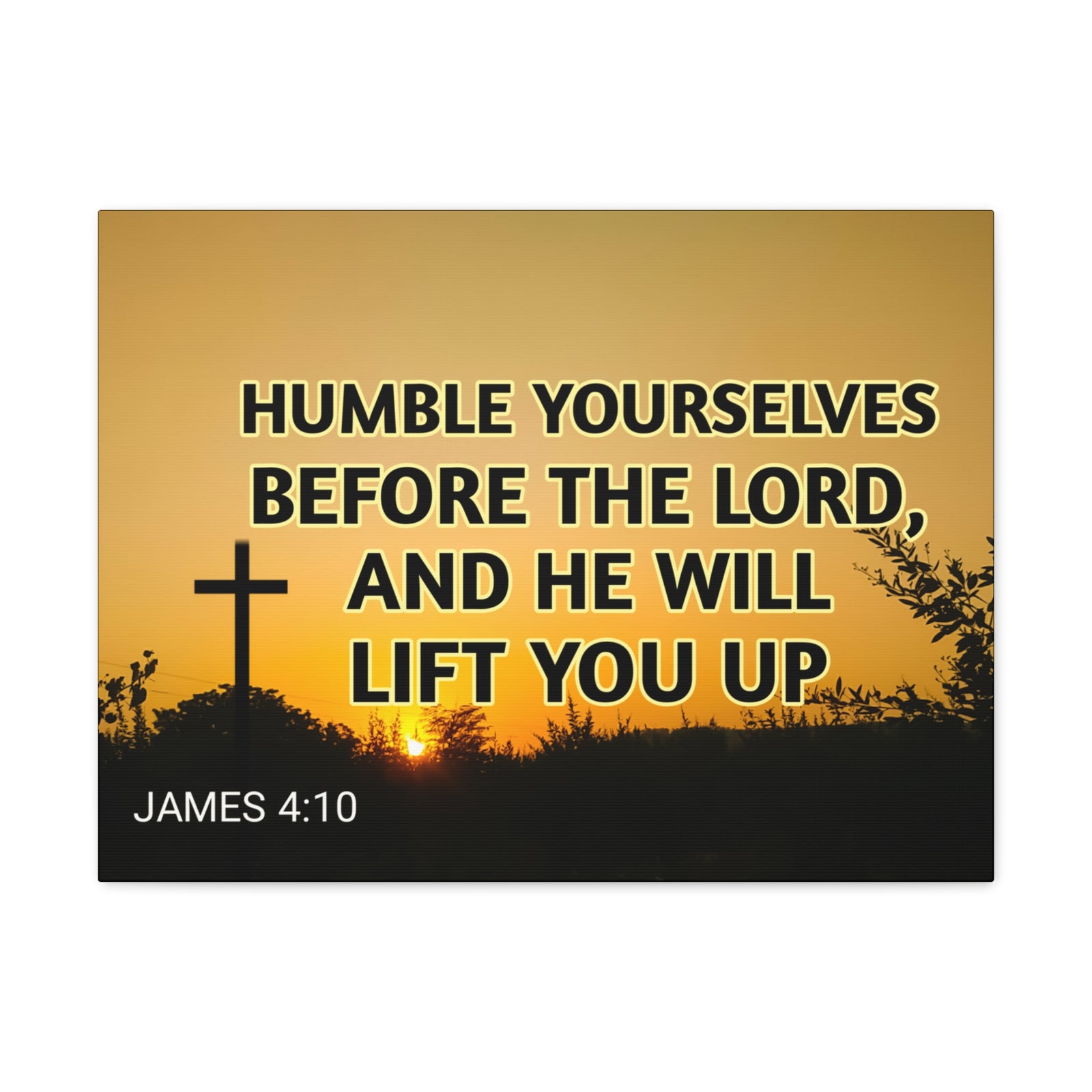 Scripture Walls Humble Yourselves James 4:10 Bible Verse Canvas Christian Wall Art Ready to Hang-Express Your Love Gifts