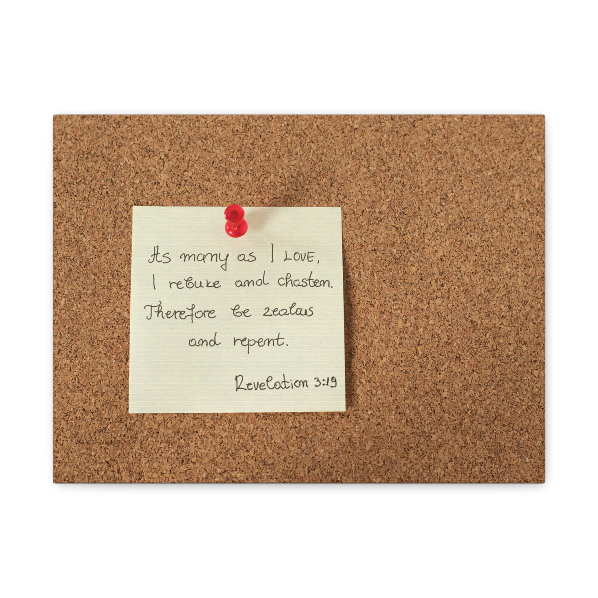 Scripture Walls Be Zealous And Repent Revelation 3:19 Bible Verse Canvas Christian Wall Art Ready to Hang-Express Your Love Gifts