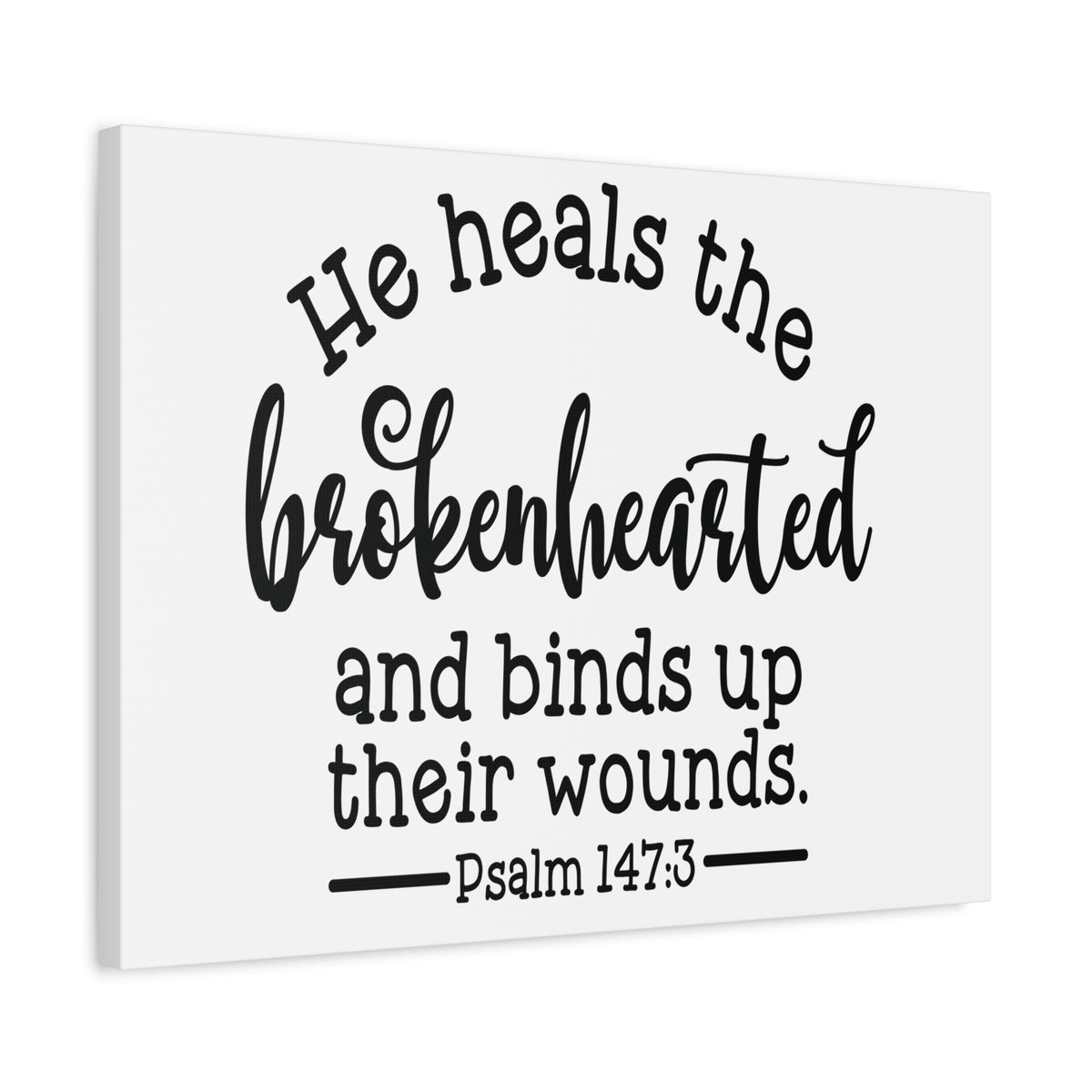 Scripture Canvas Heals The Brokenhearted Psalm 147:3 Christian Wall Art Bible Verse Print Ready to Hang-Express Your Love Gifts