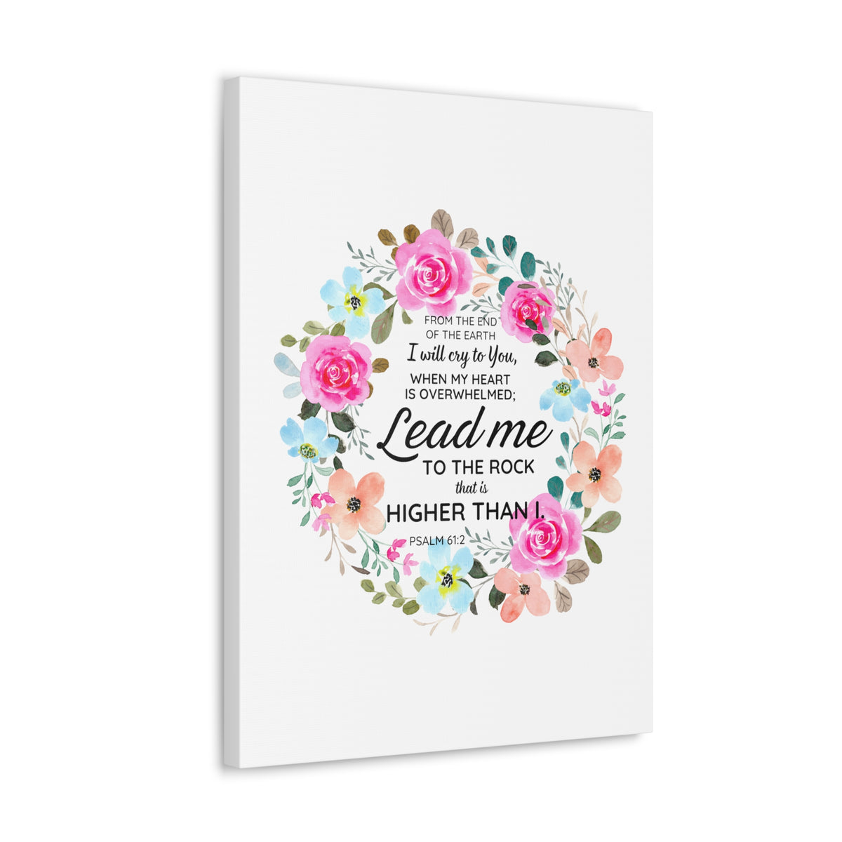 Scripture Walls Psalm 61:2 Higher Than I Bible Verse Canvas Christian Wall Art Ready to Hang Unframed-Express Your Love Gifts