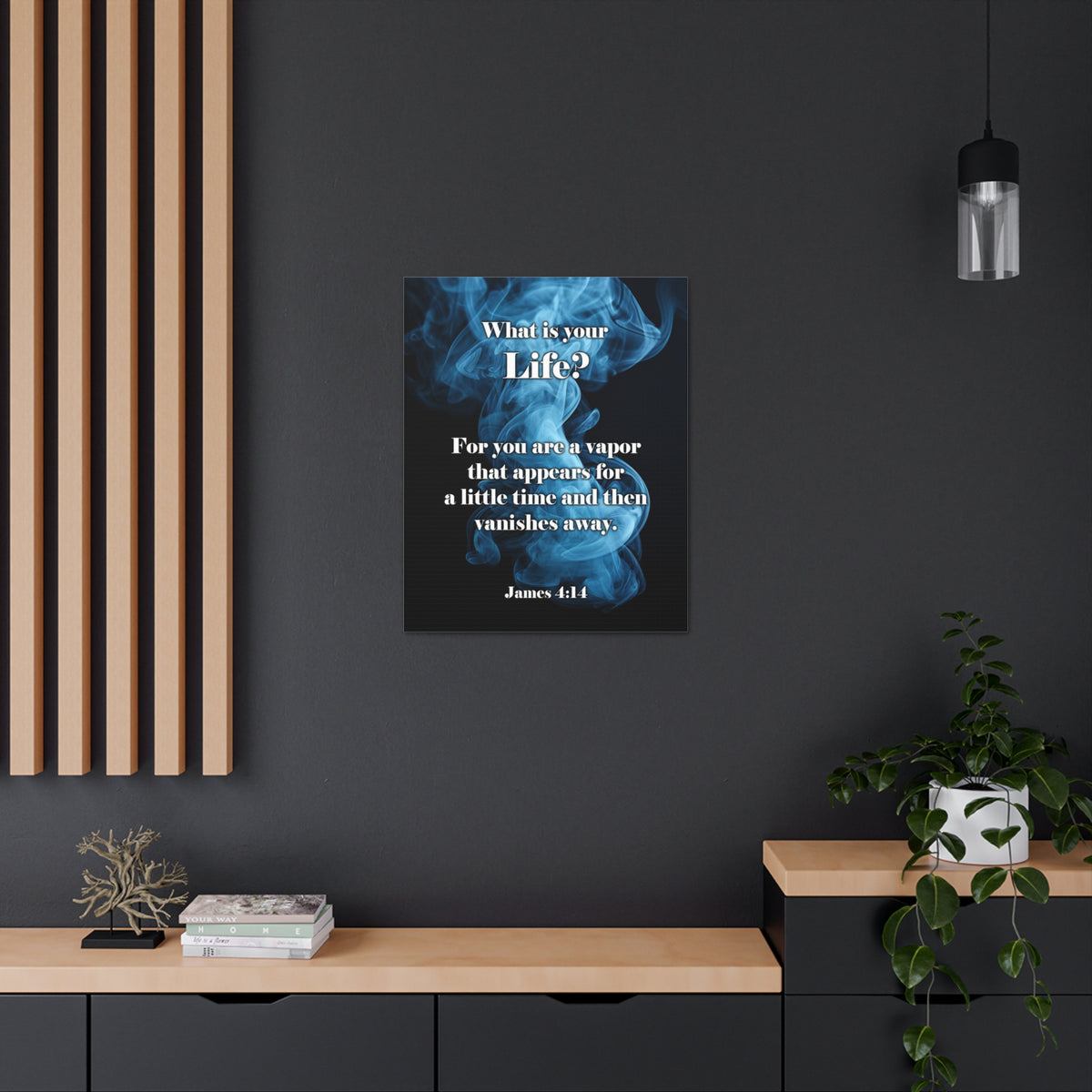 Scripture Walls Life is a Vapor James 4:14 Christian Wall Art Print Ready to Hang Unframed-Express Your Love Gifts