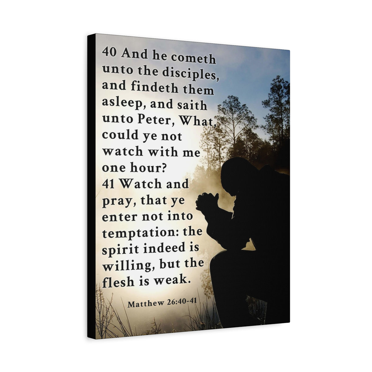 Matthew 26:40-41 Watch and Pray Bible Verse Canvas – Christian Wall Art, Ready to Hang-Express Your Love Gifts