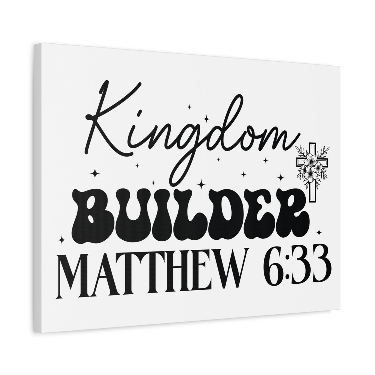 Scripture Walls Matthew 6:33 Kingdom Builder Bible Verse Canvas Christian Wall Art Ready to Hang Unframed-Express Your Love Gifts