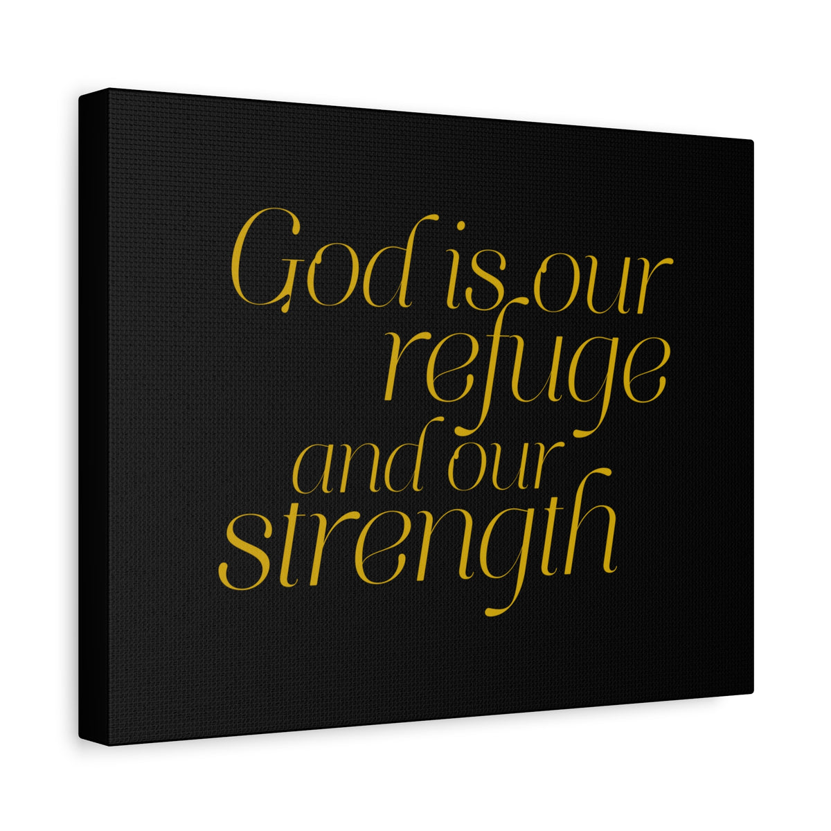 Scripture Walls Our Strength Black &amp; Gold Psalm 46:1 Bible Verse Canvas Christian Wall Art Ready to Hang-Express Your Love Gifts