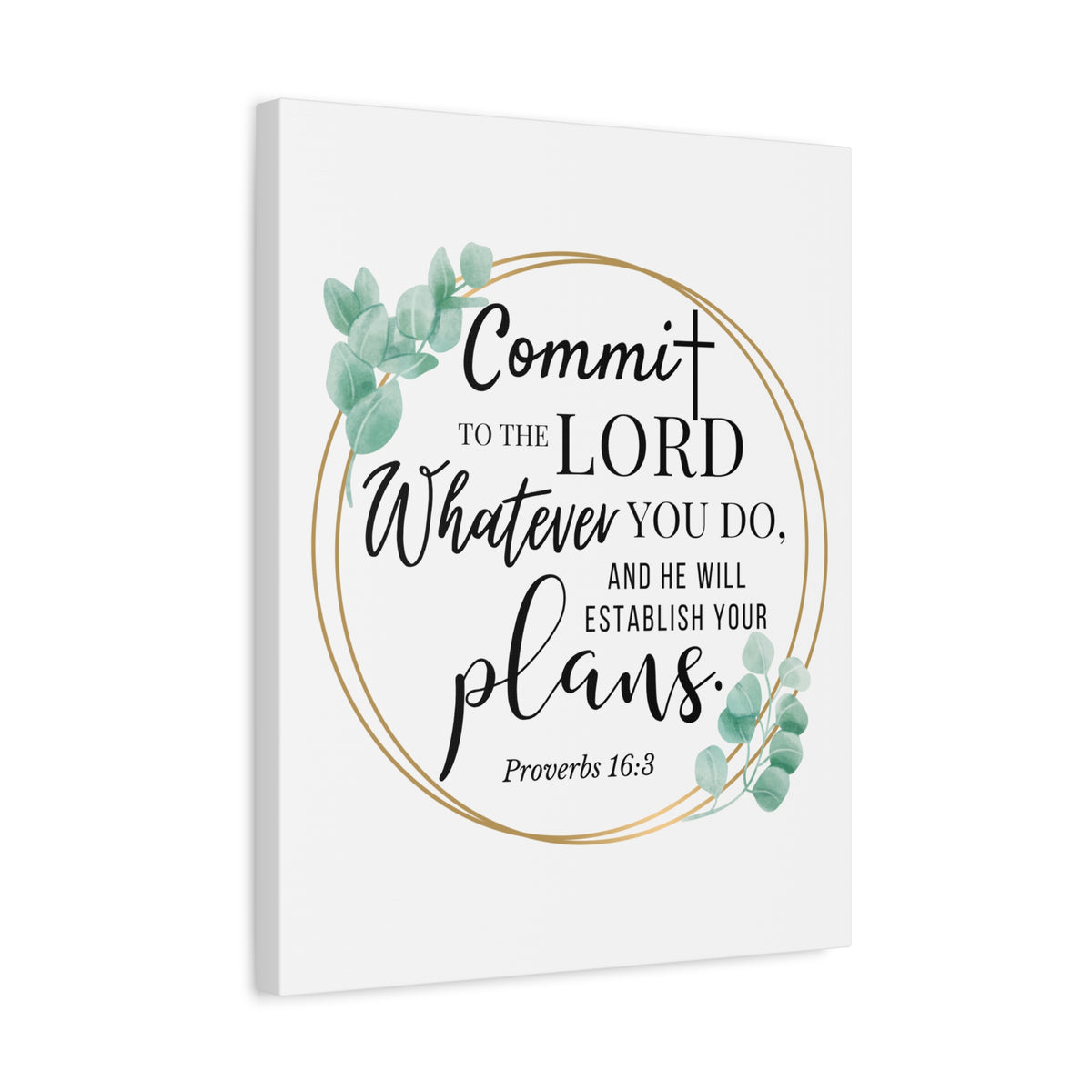 Scripture Walls Proverbs 16:3 Commit to the Lord Bible Verse Canvas Christian Wall Art Ready to Hang Unframed-Express Your Love Gifts