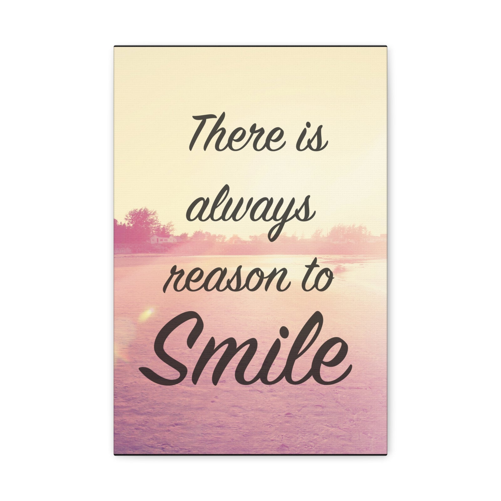 Inspirational Quote Canvas There Is Always Reason To Smile Motivational Print Ready to Hang Artwork-Express Your Love Gifts