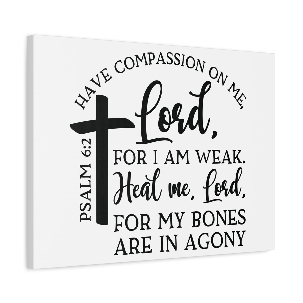 Scripture Canvas Heal Me Lord Psalm 6:2 Christian Wall Art Bible Verse Print Ready to Hang-Express Your Love Gifts