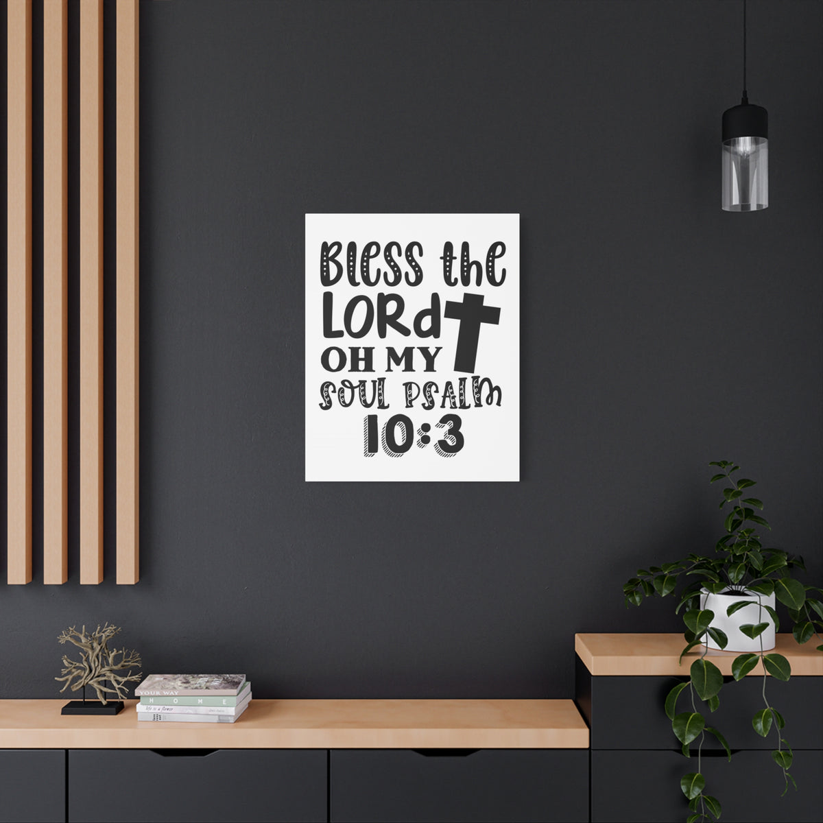 Scripture Walls Bless The Lord Oh My Soul Psalm 10:3 Bible Verse Canvas Christian Wall Art Ready To Hang-Express Your Love Gifts