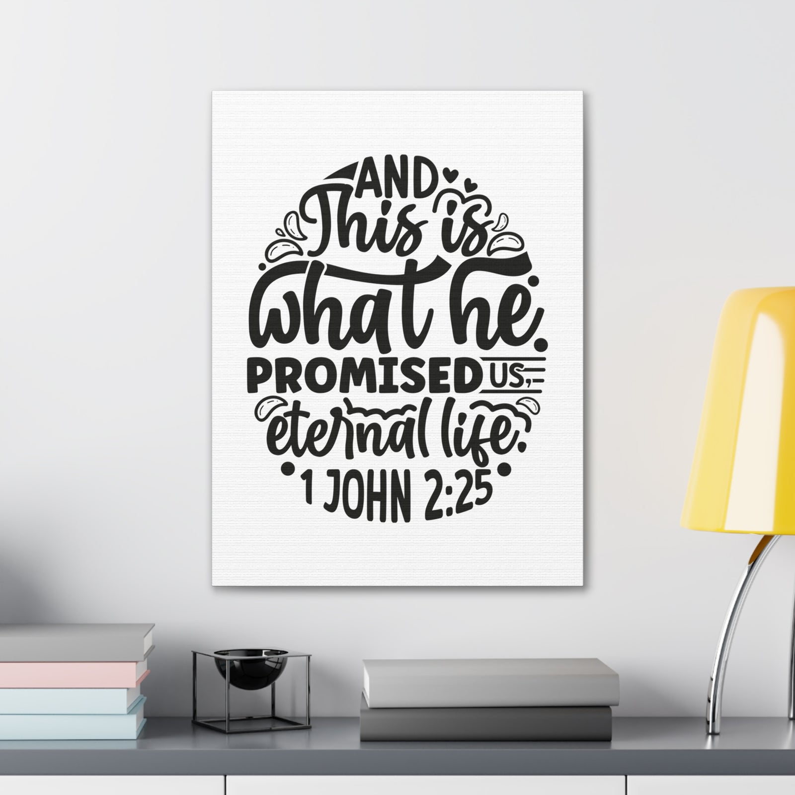 Scripture Walls 1 John 2:25 Eternal Life Bible Verse Canvas Christian Wall Art Ready to Hang Unframed-Express Your Love Gifts